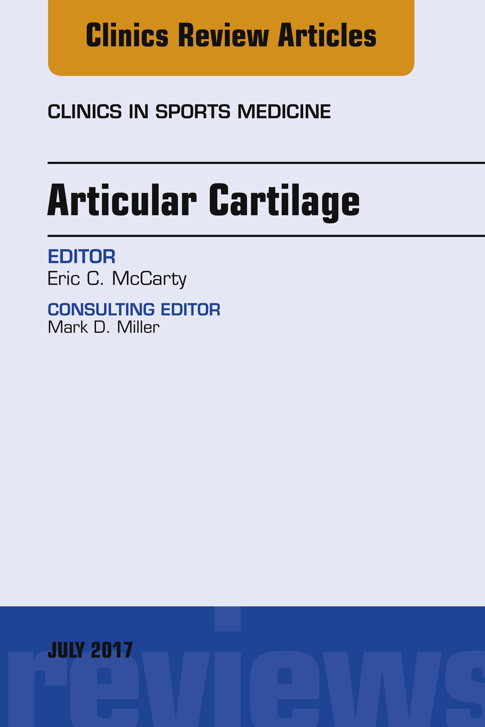Cover Articular Cartilage, An Issue of Clinics in Sports Medicine, E-Book