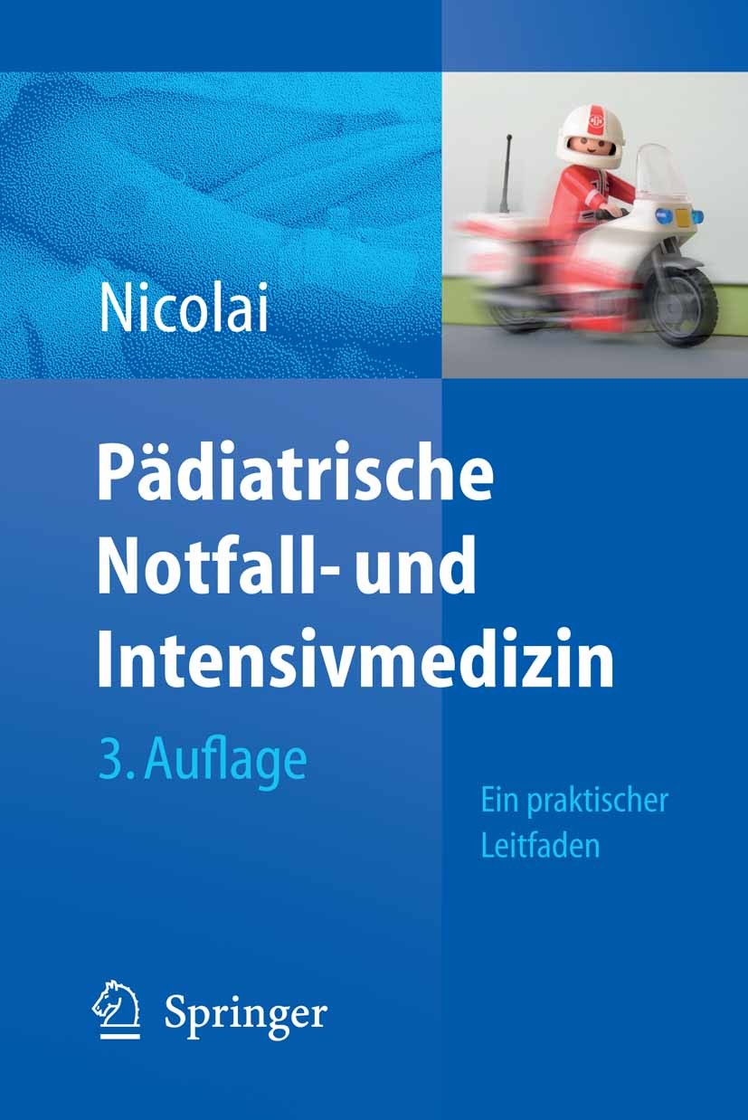 Pädiatrische Notfall- und Intensivmedizin