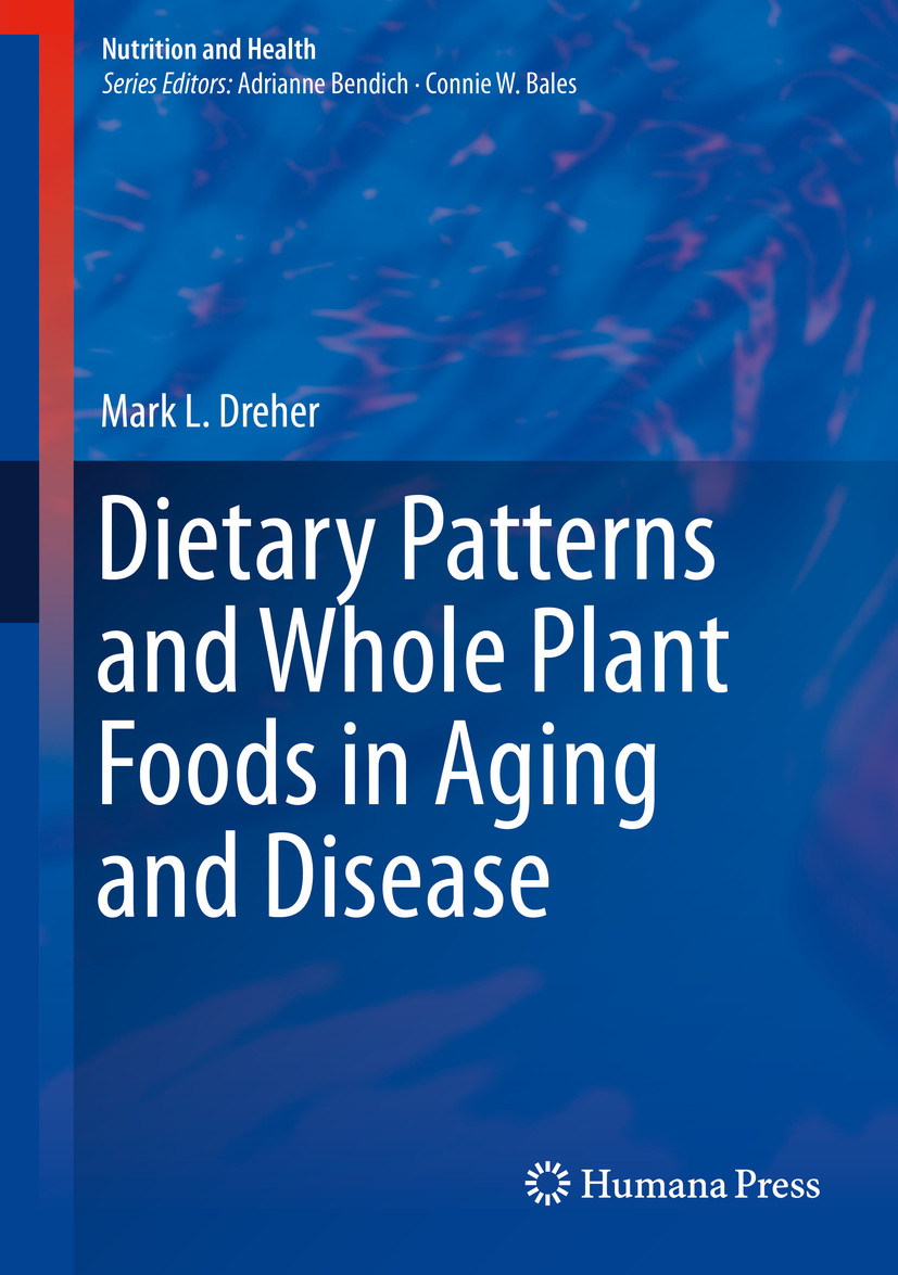 Cover Dietary Patterns and Whole Plant Foods in Aging and Disease