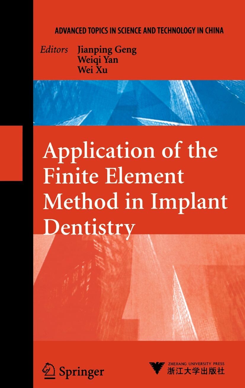 Application of the Finite Element Method in Implant Dentistry