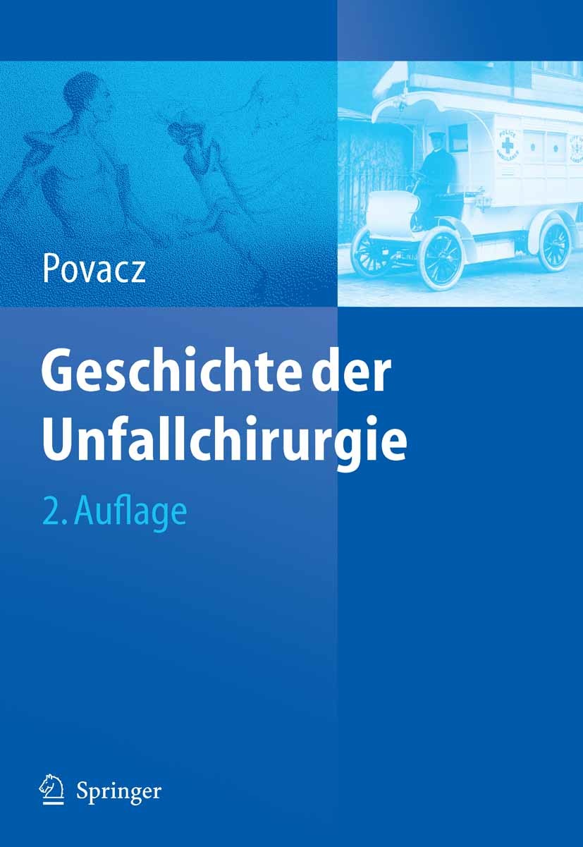 Geschichte der Unfallchirurgie