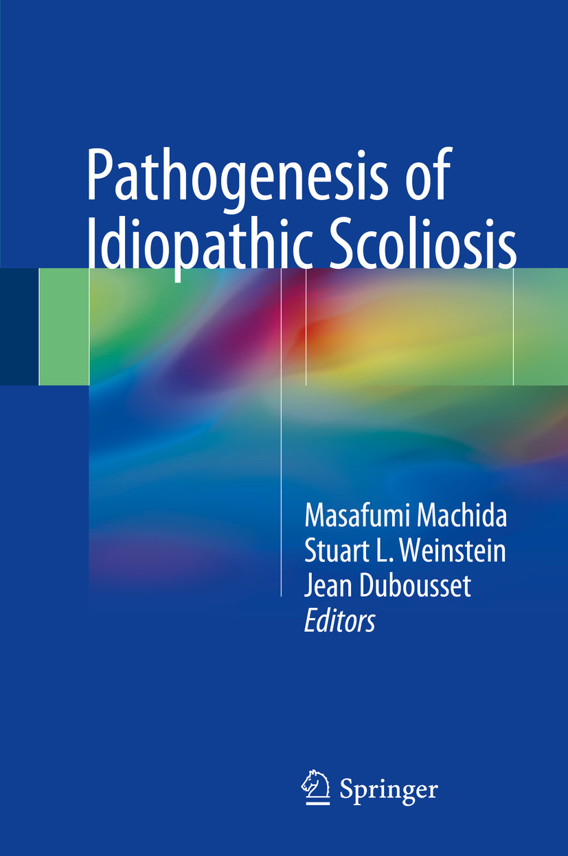 Cover Pathogenesis of Idiopathic Scoliosis