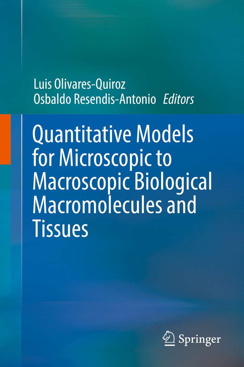 Cover Quantitative Models for Microscopic to Macroscopic Biological Macromolecules and Tissues