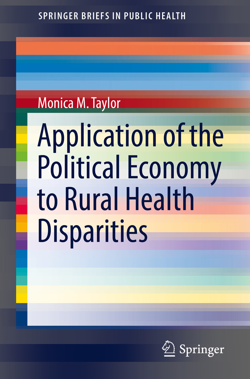 Cover Application of the Political Economy to Rural Health Disparities