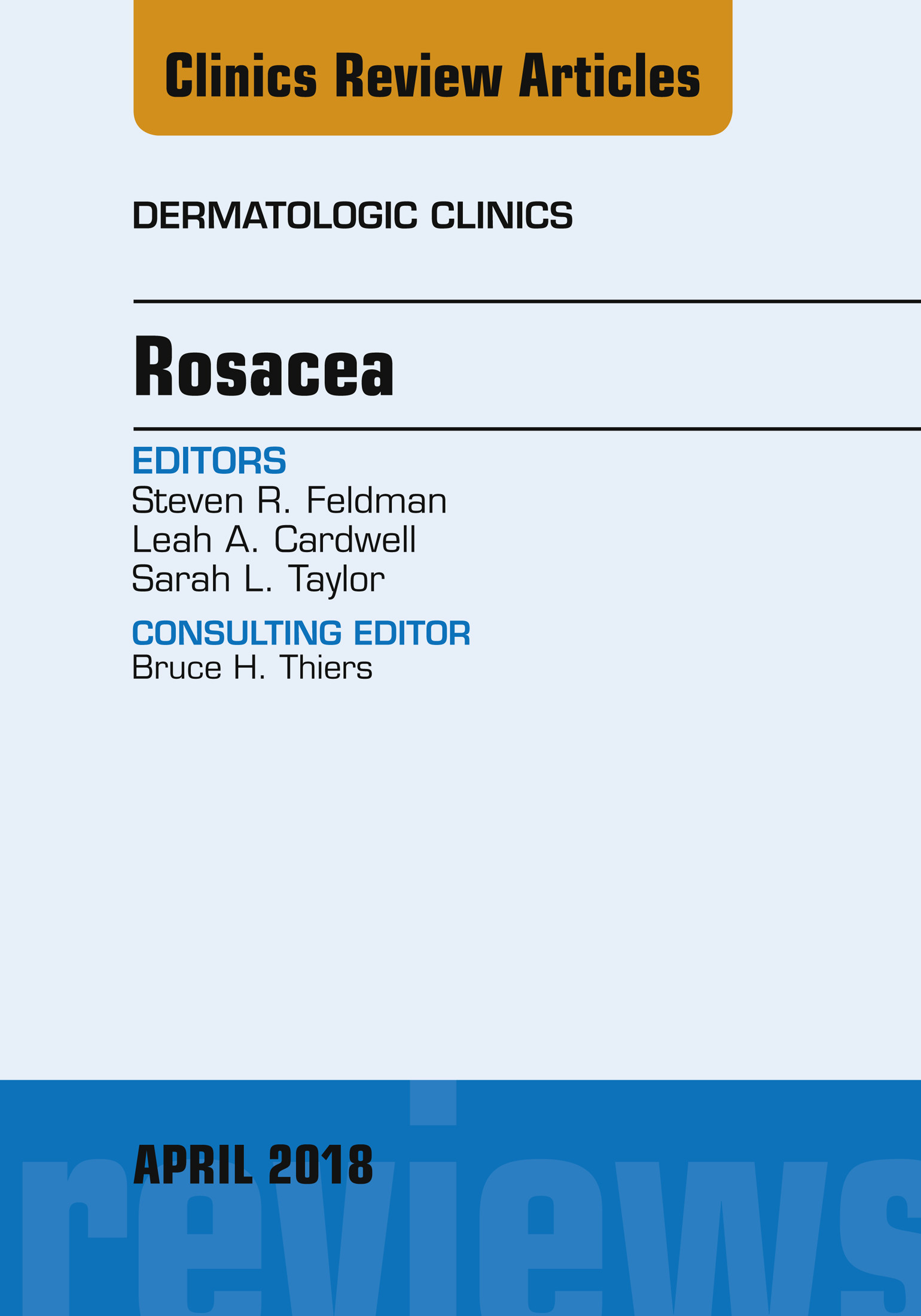 Cover Rosacea, An Issue of Dermatologic Clinics, E-Book