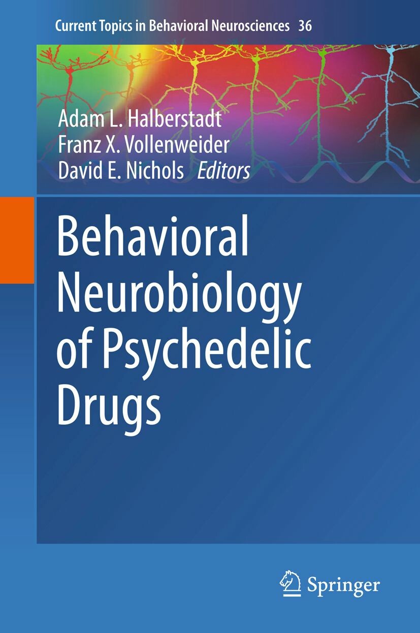 Cover Behavioral Neurobiology of Psychedelic Drugs