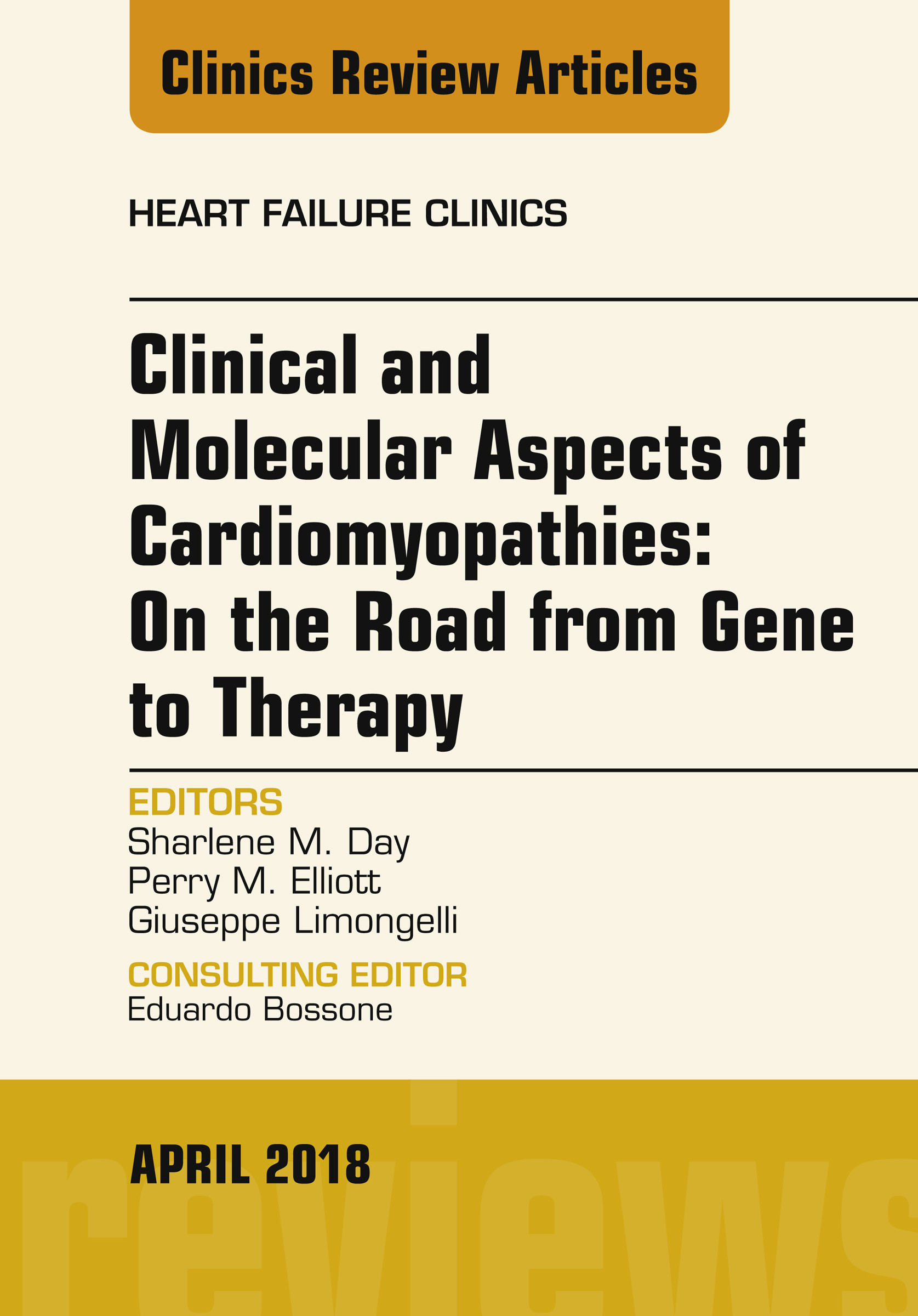 Cover Clinical and Molecular Aspects of Cardiomyopathies: On the road from gene to therapy, An Issue of Heart Failure Clinics, E-Book