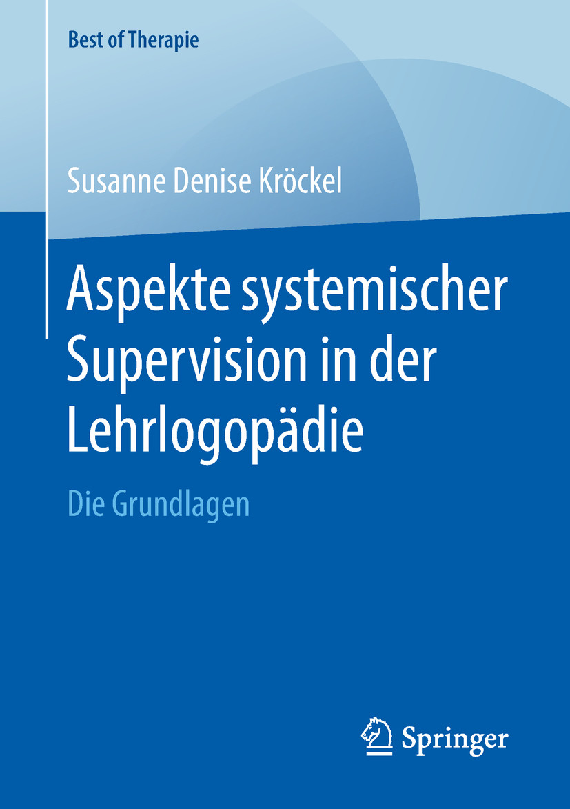 Cover Aspekte systemischer Supervision in der Lehrlogopädie