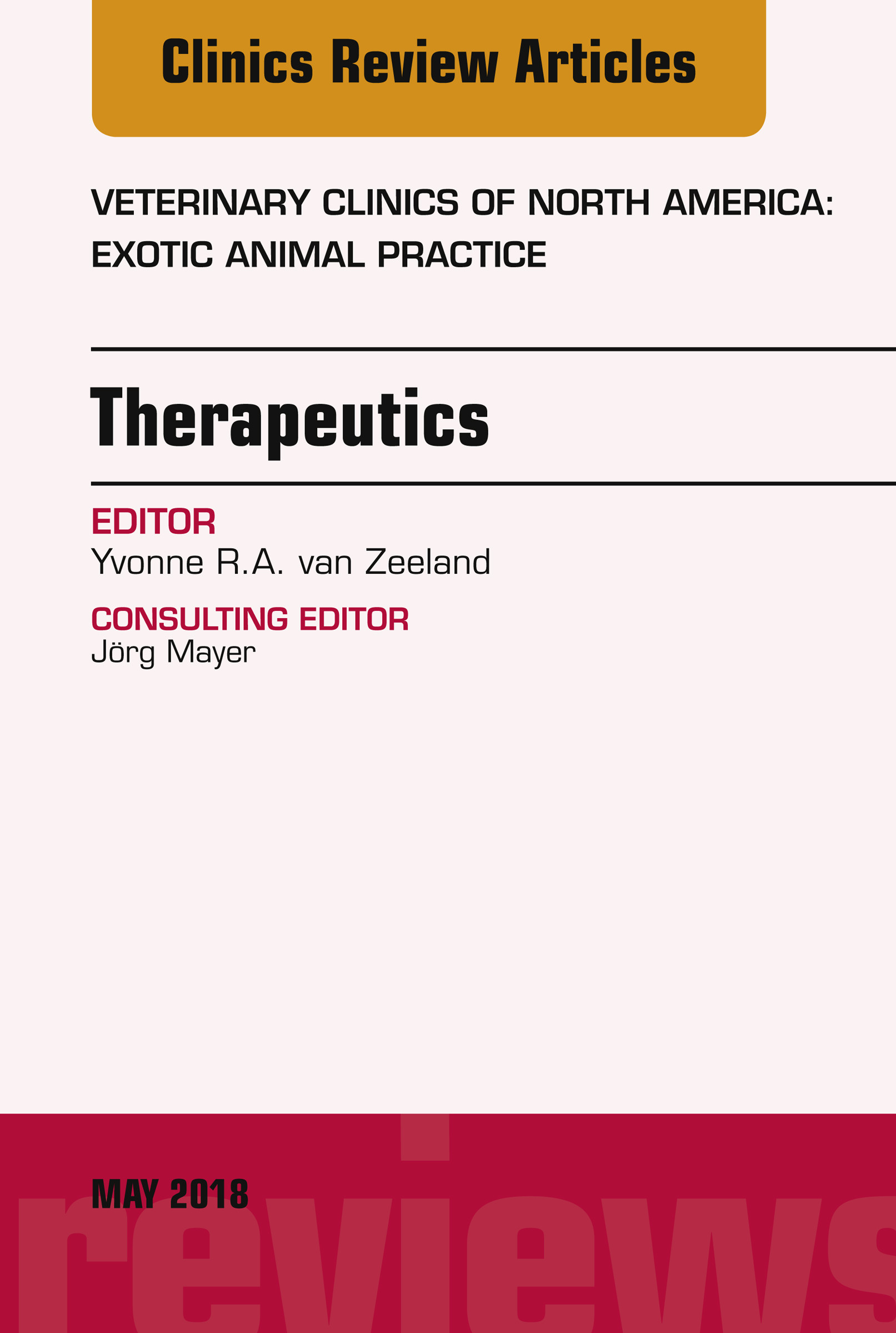 Cover Therapeutics, An Issue of Veterinary Clinics of North America: Exotic Animal Practice, E-Book