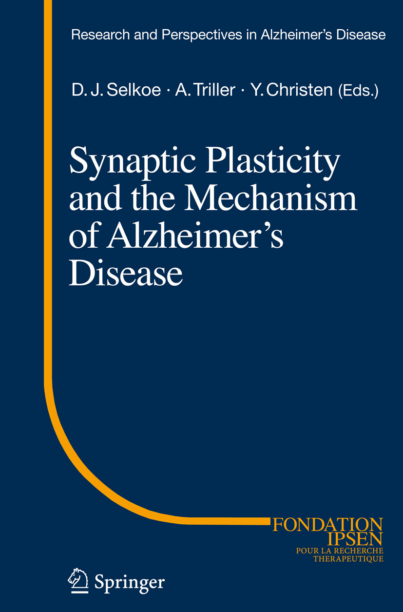 Cover Synaptic Plasticity and the Mechanism of Alzheimer's Disease