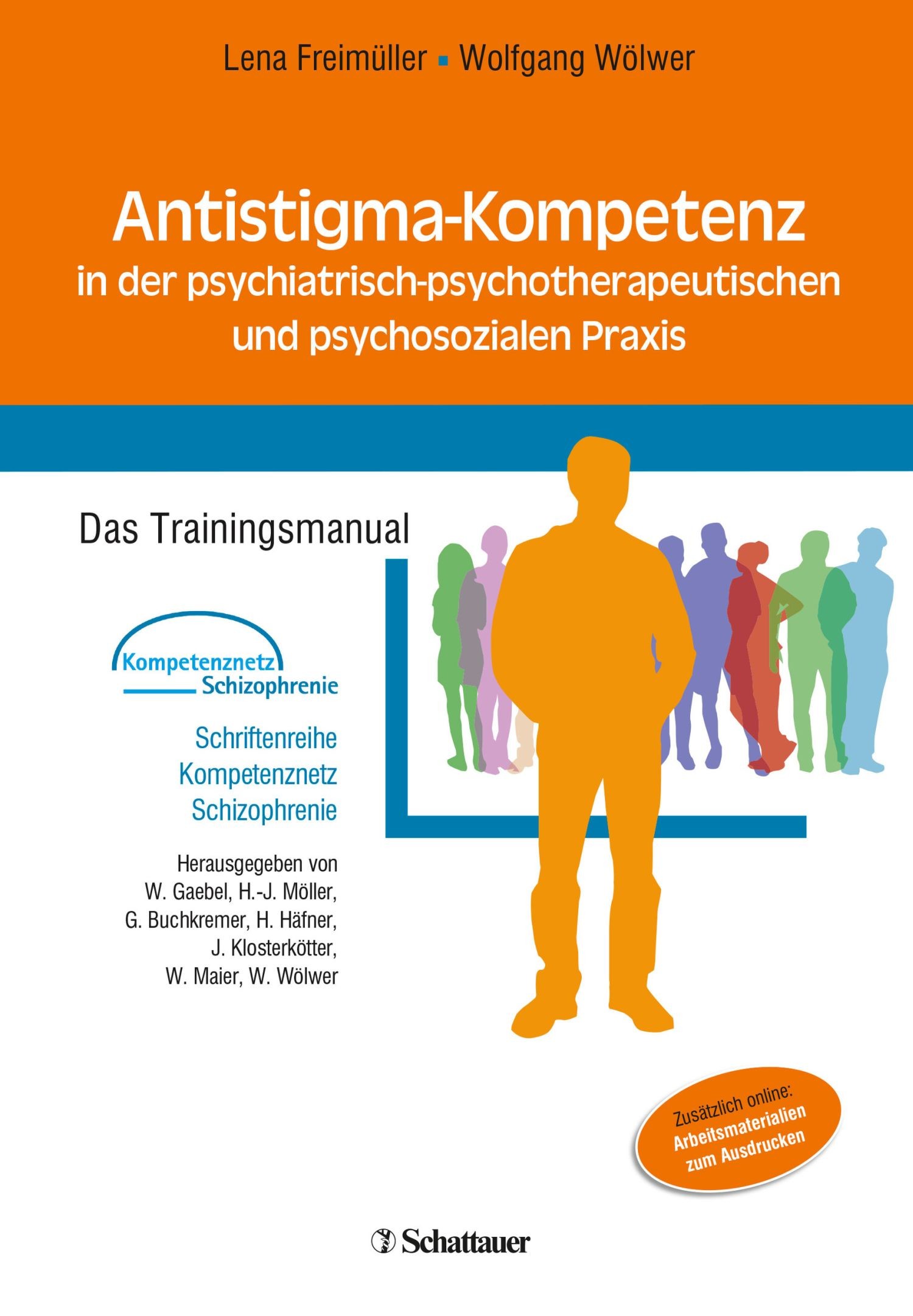Cover Antistigma-Kompetenz in der psychiatrisch-psychotherapeutischen und psychosozialen Praxis (Schriftenreihe Kompetenznetz Schizophrenie, Bd. ?)