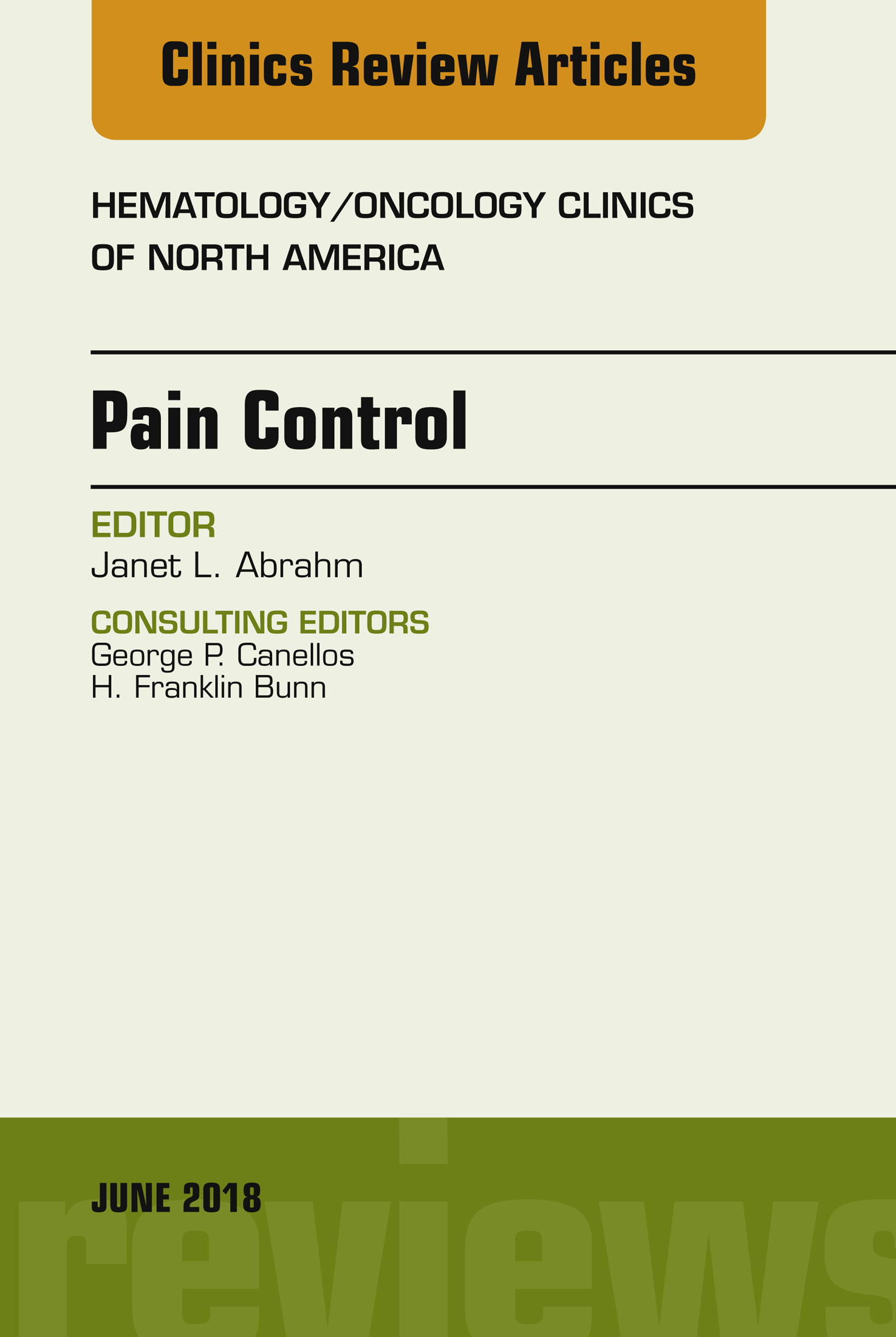 Cover Pain Control, An Issue of Hematology/Oncology Clinics of North America, E-Book