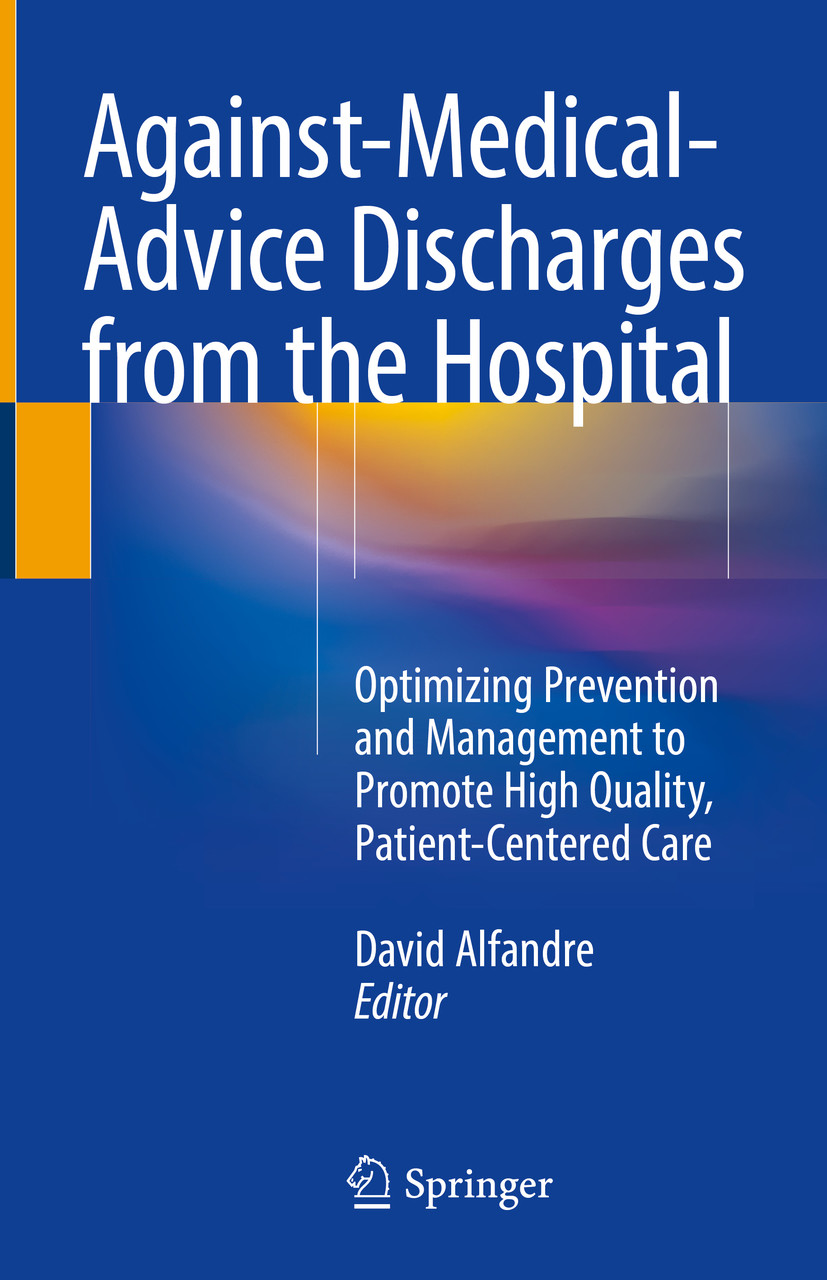 Against-Medical-Advice Discharges from the Hospital