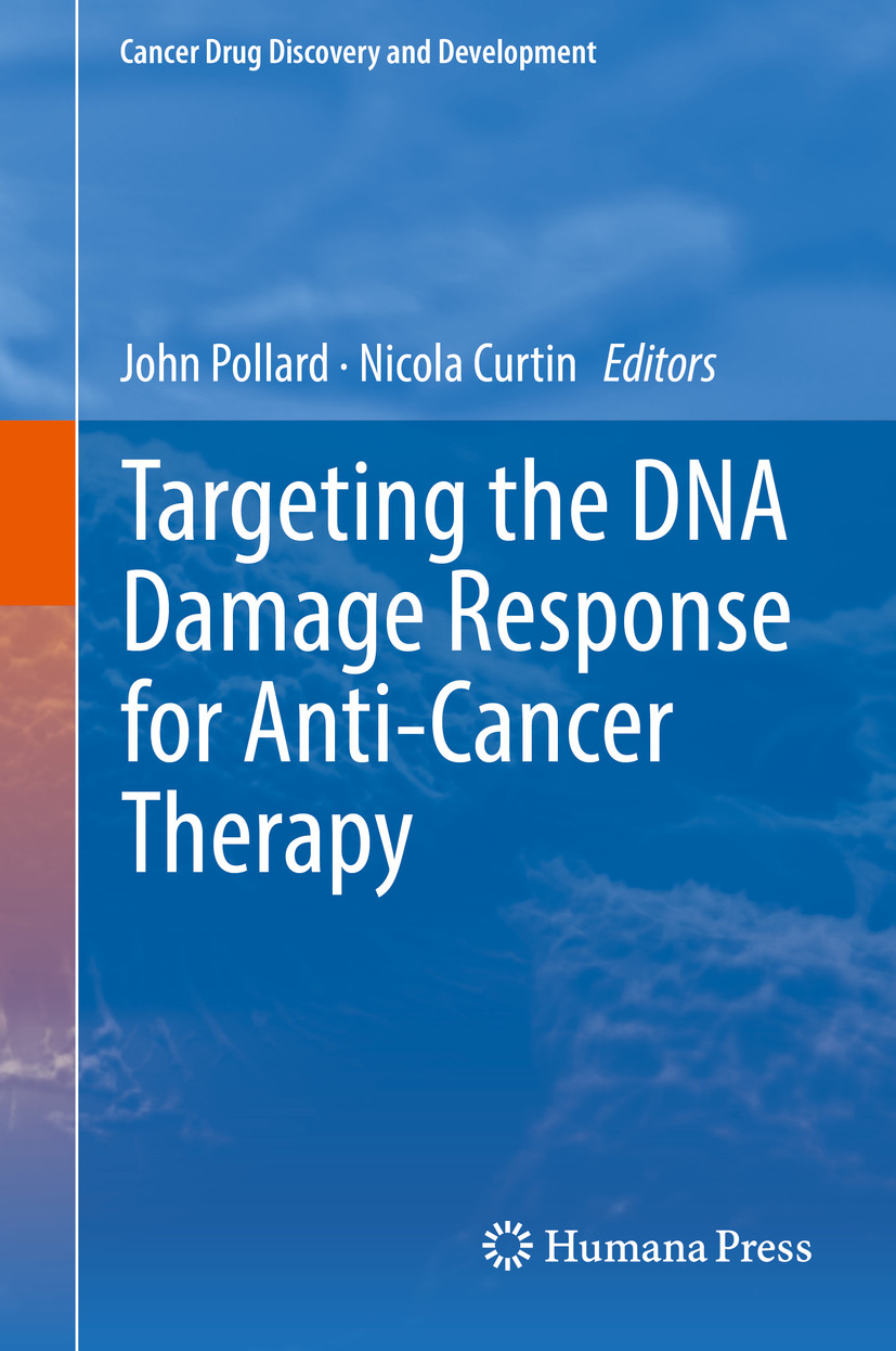 Cover Targeting the DNA Damage Response for Anti-Cancer Therapy