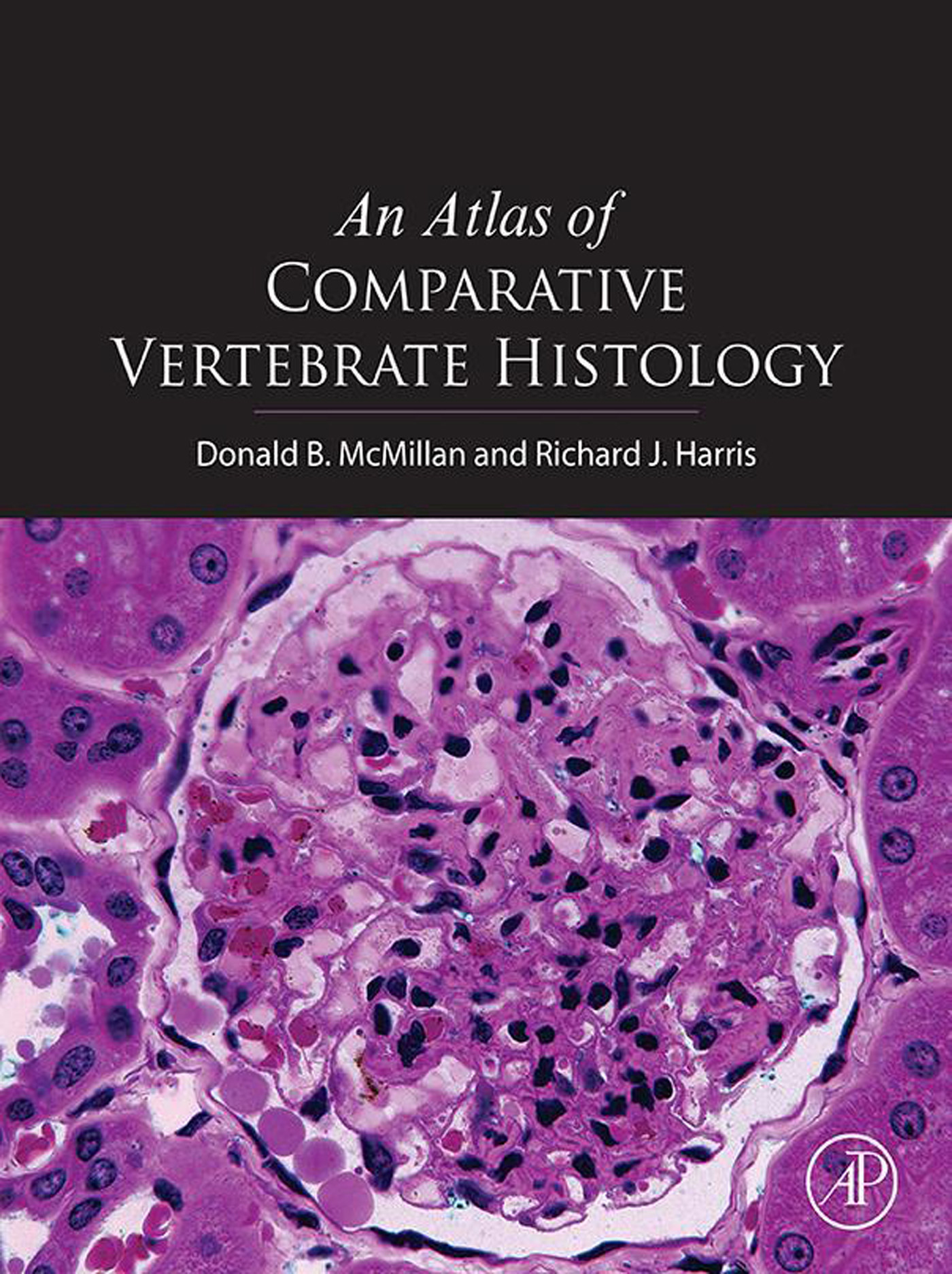 An Atlas of Comparative Vertebrate Histology