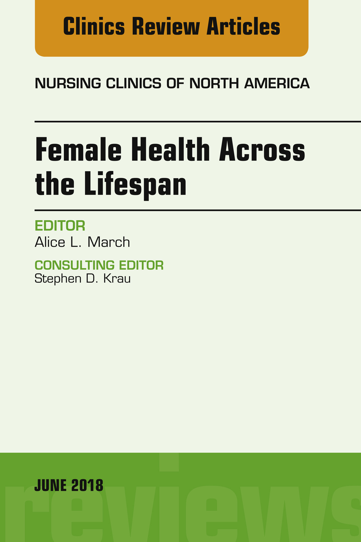 Cover Women's Health Across the Lifespan, An Issue of Nursing Clinics, E-Book