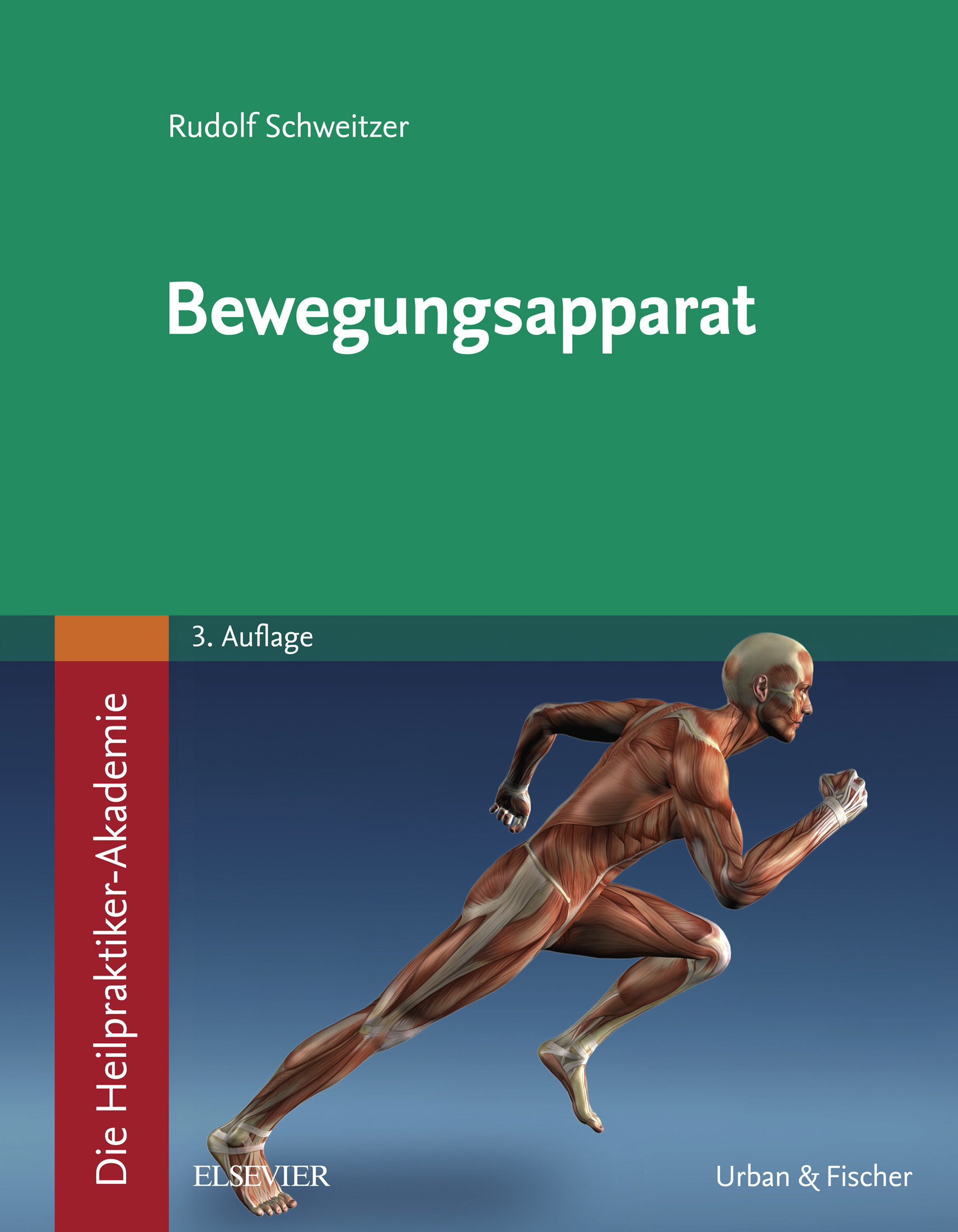 Die Heilpraktiker-Akademie. Bewegungsapparat