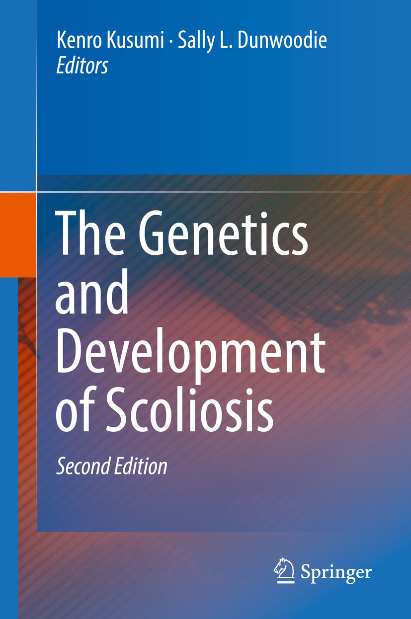 Cover The Genetics and Development of Scoliosis