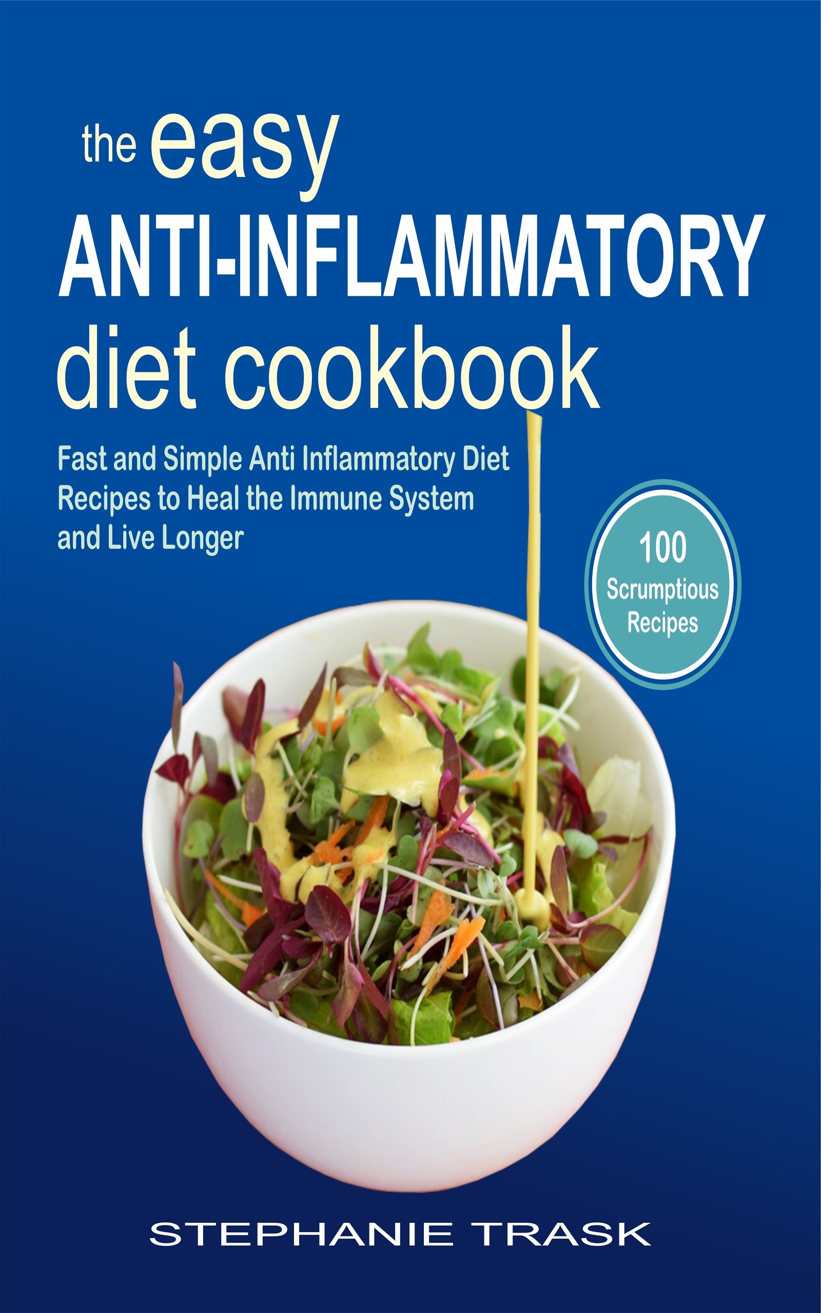 Cover The Easy Anti Inflammatory Diet Cookbook