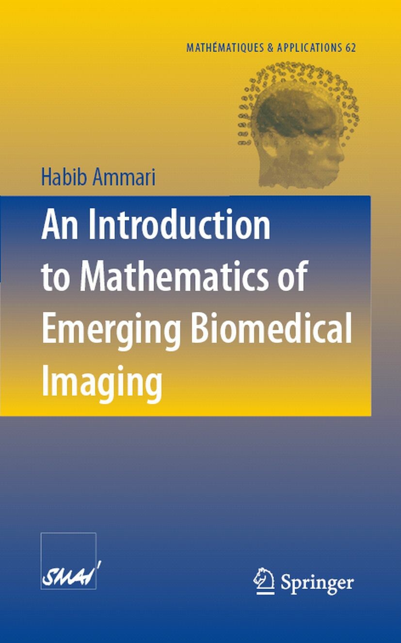 Cover An Introduction to Mathematics of Emerging Biomedical Imaging