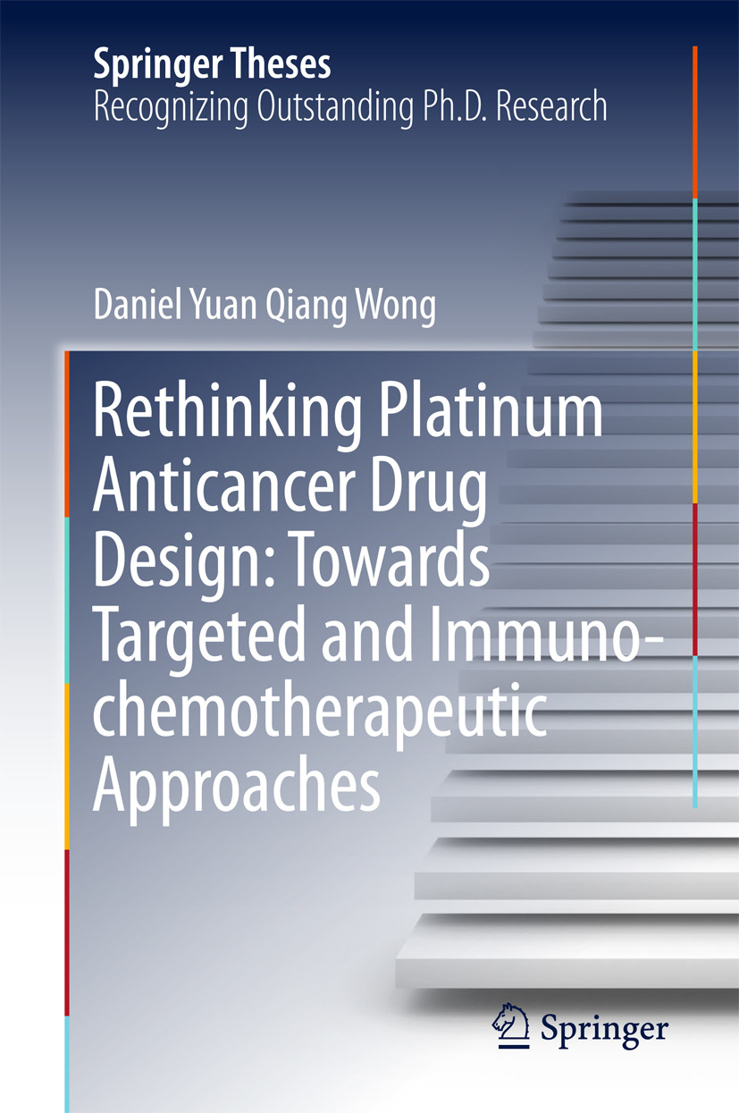 Cover Rethinking Platinum Anticancer Drug Design: Towards Targeted and Immuno-chemotherapeutic Approaches
