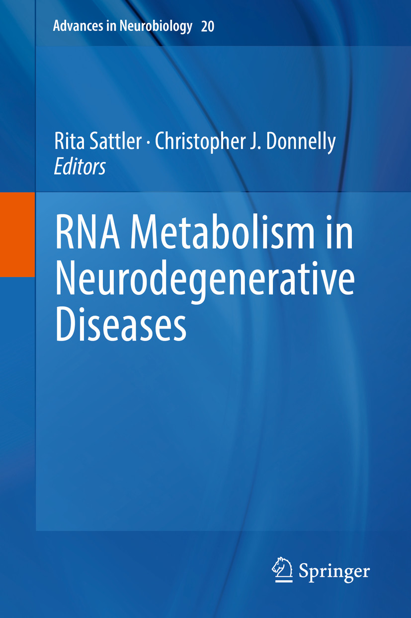 Cover RNA Metabolism in Neurodegenerative Diseases