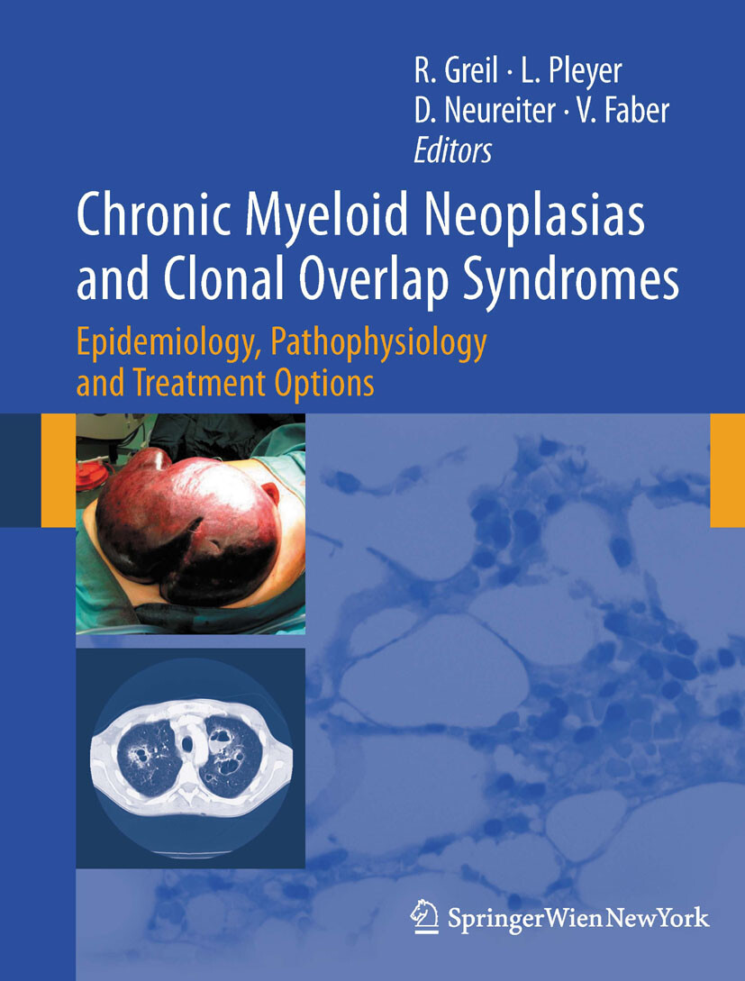 Cover Chronic Myeloid Neoplasias and Clonal Overlap Syndromes