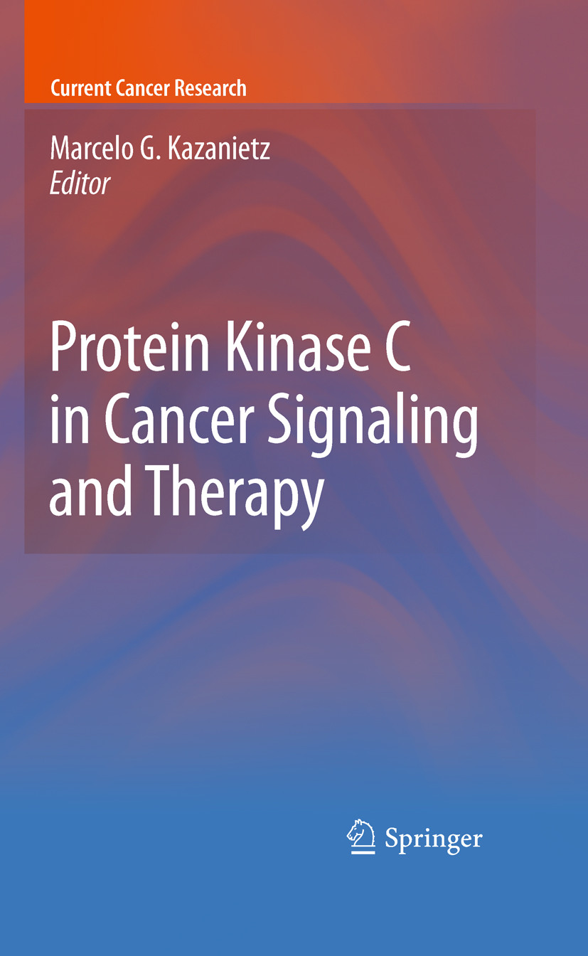 Cover Protein Kinase C in Cancer Signaling and Therapy