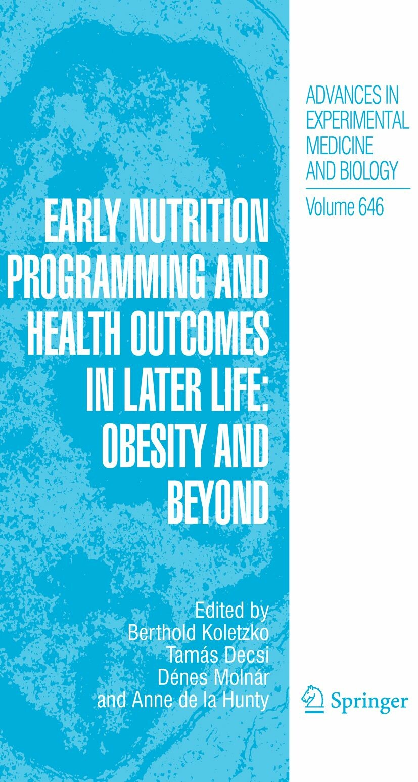 Cover Early Nutrition Programming and Health Outcomes in Later Life: Obesity and beyond