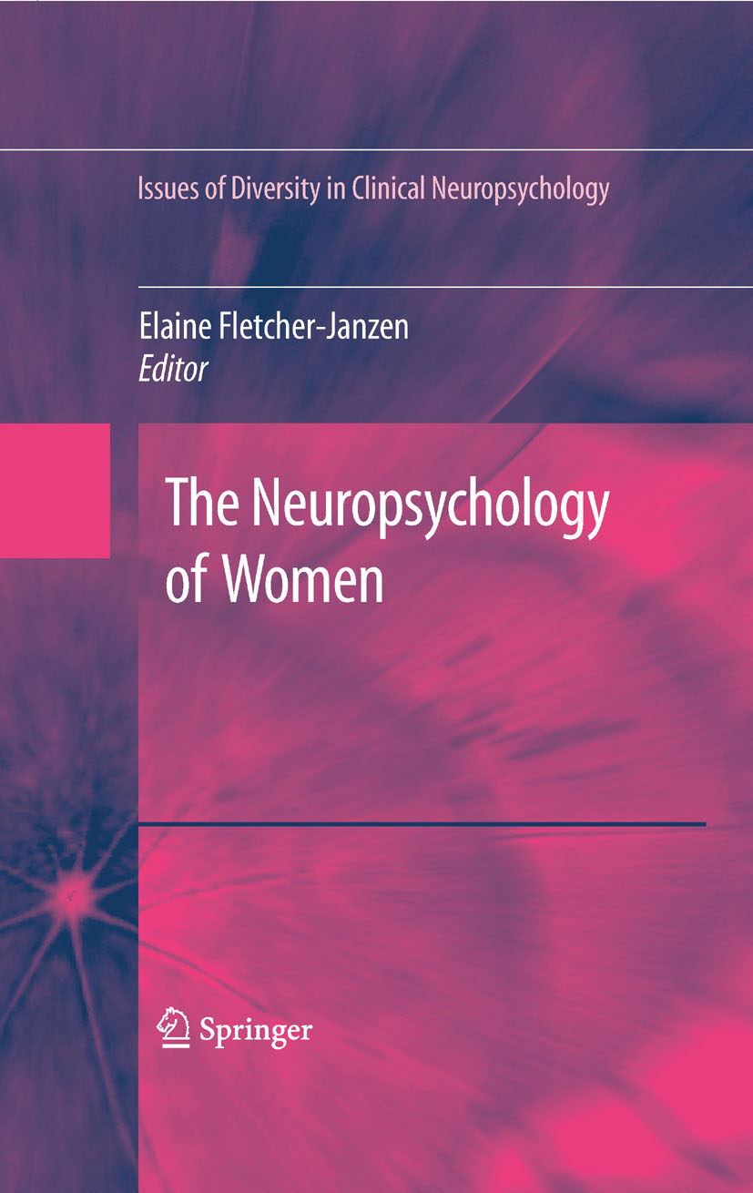 The Neuropsychology of Women