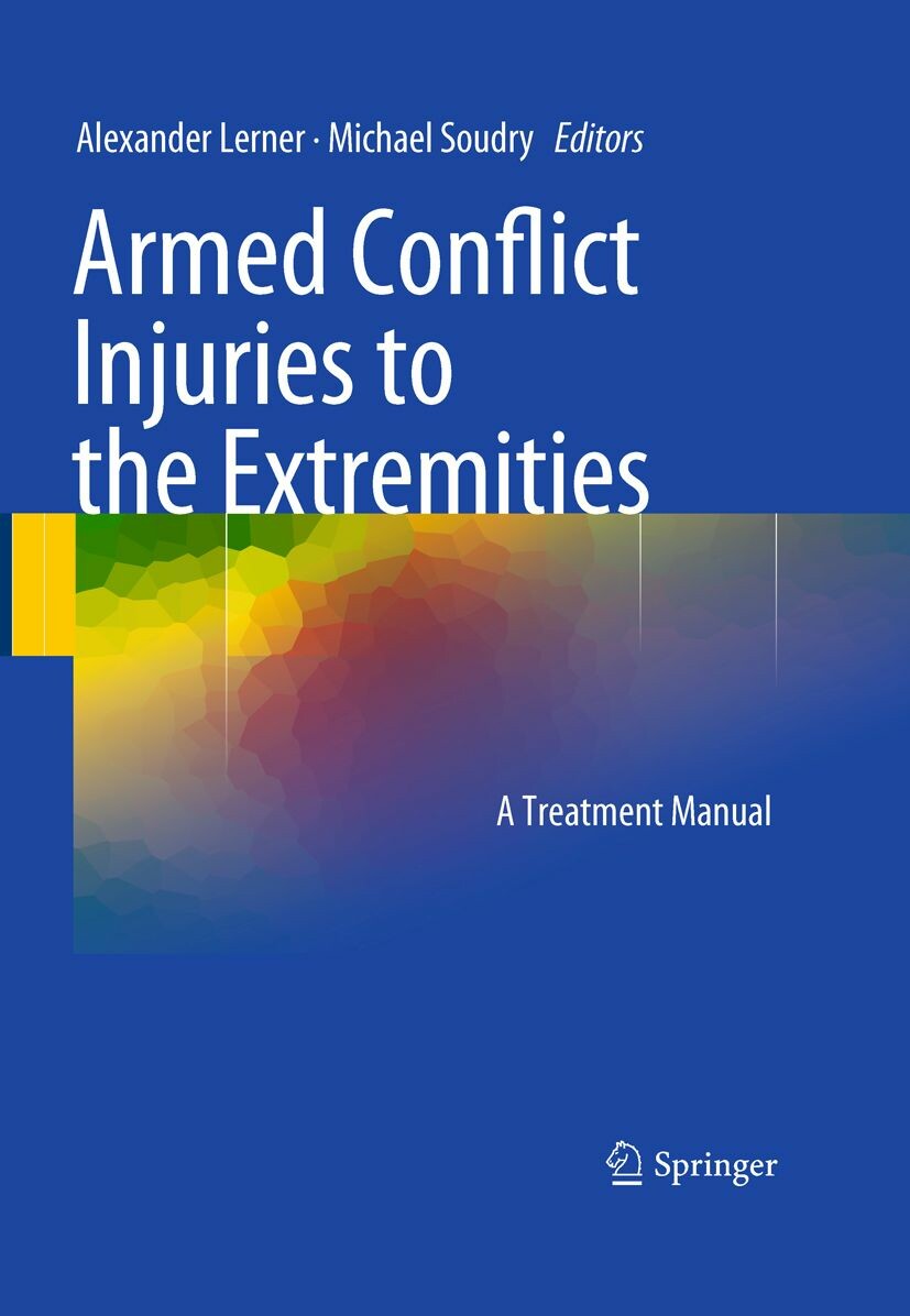 Armed Conflict Injuries to the Extremities