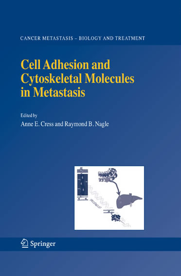 Cover Cell Adhesion and Cytoskeletal Molecules in Metastasis