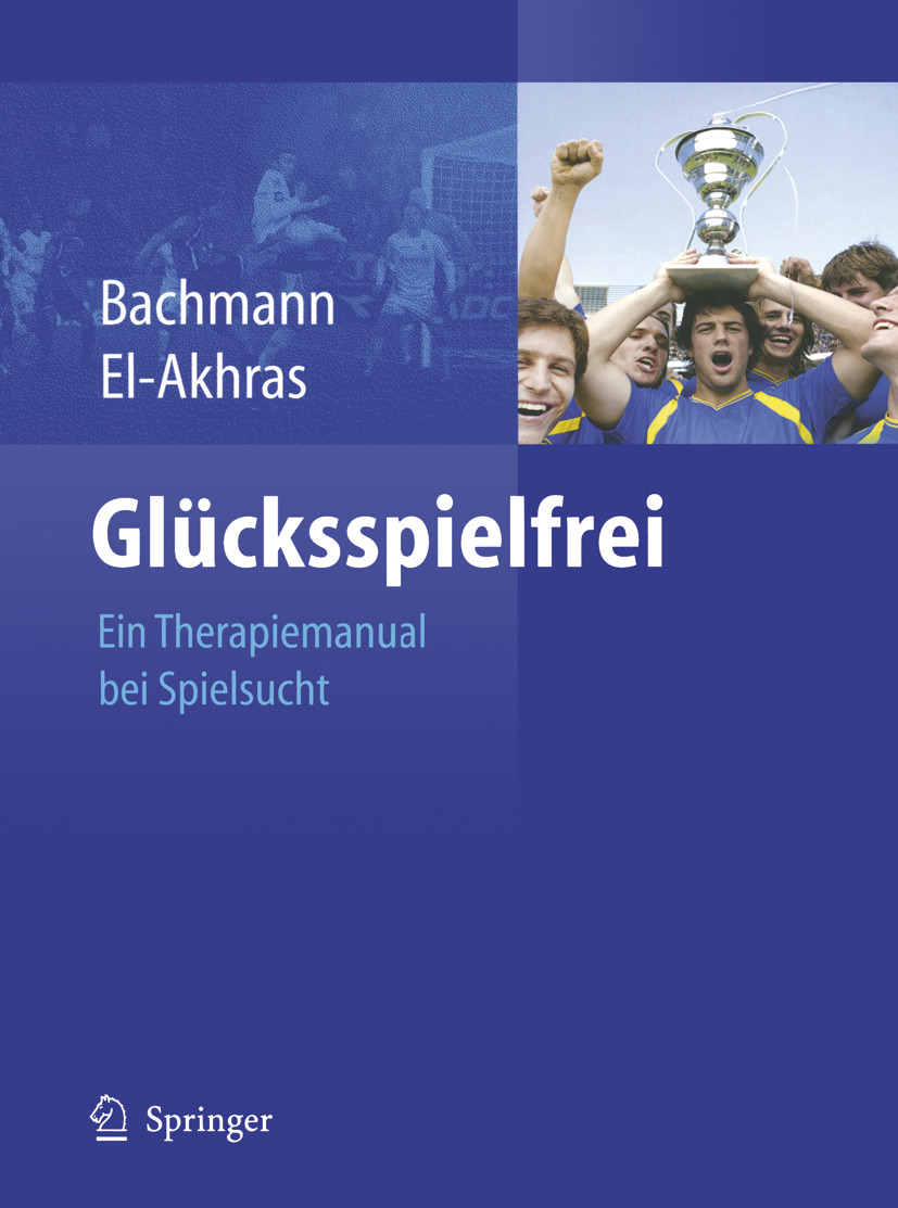 Cover Glücksspielfrei - Ein Therapiemanual bei Spielsucht