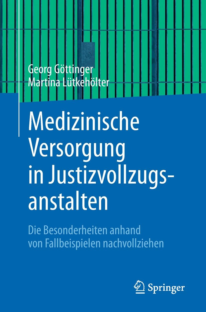 Cover Medizinische Versorgung in Justizvollzugsanstalten