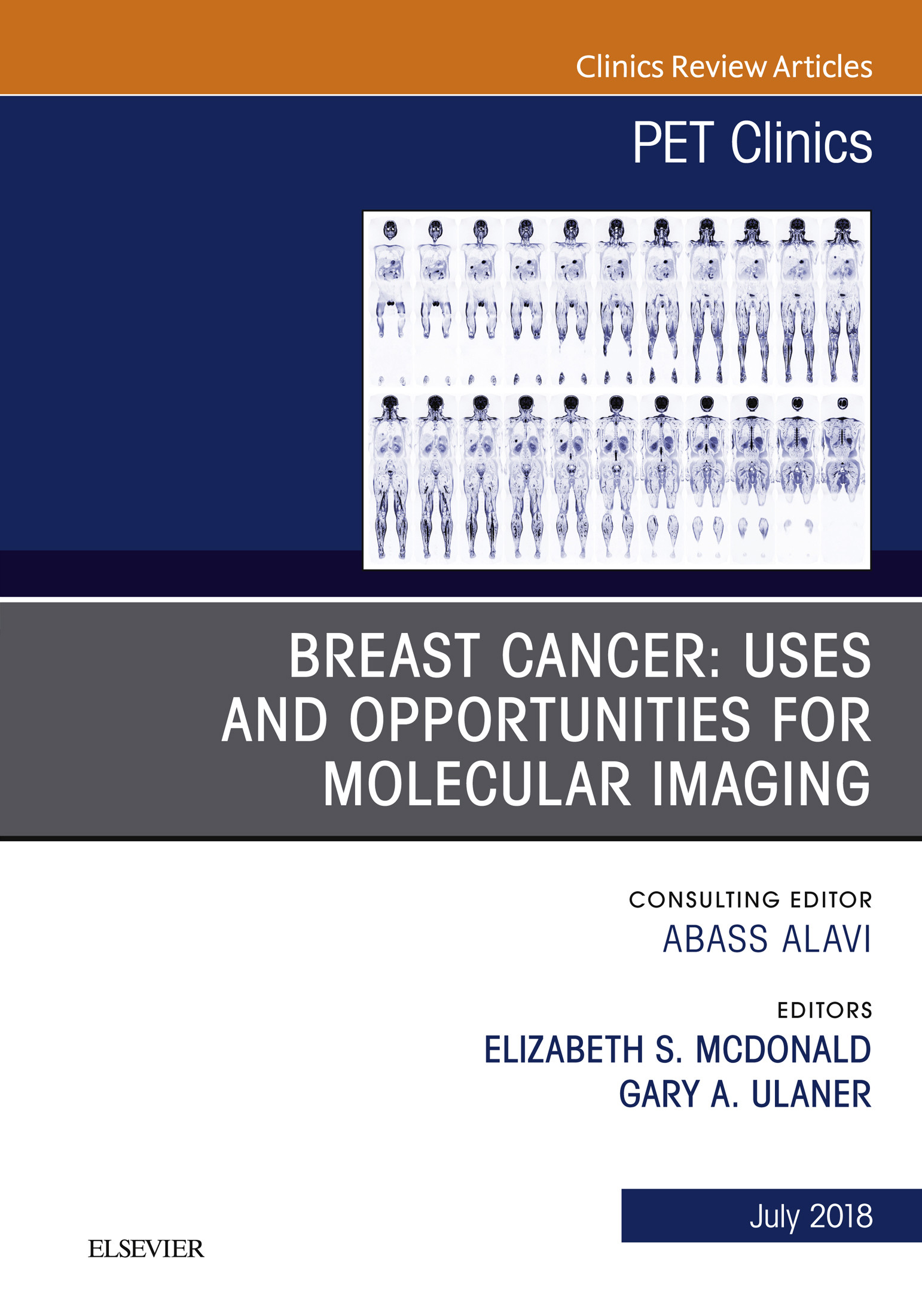 Cover Breast Cancer: Uses and Opportunities for Molecular Imaging, An Issue of PET Clinics, E-Book