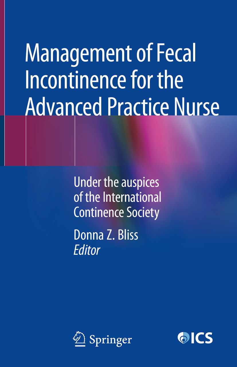 Cover Management of Fecal Incontinence for the Advanced Practice Nurse