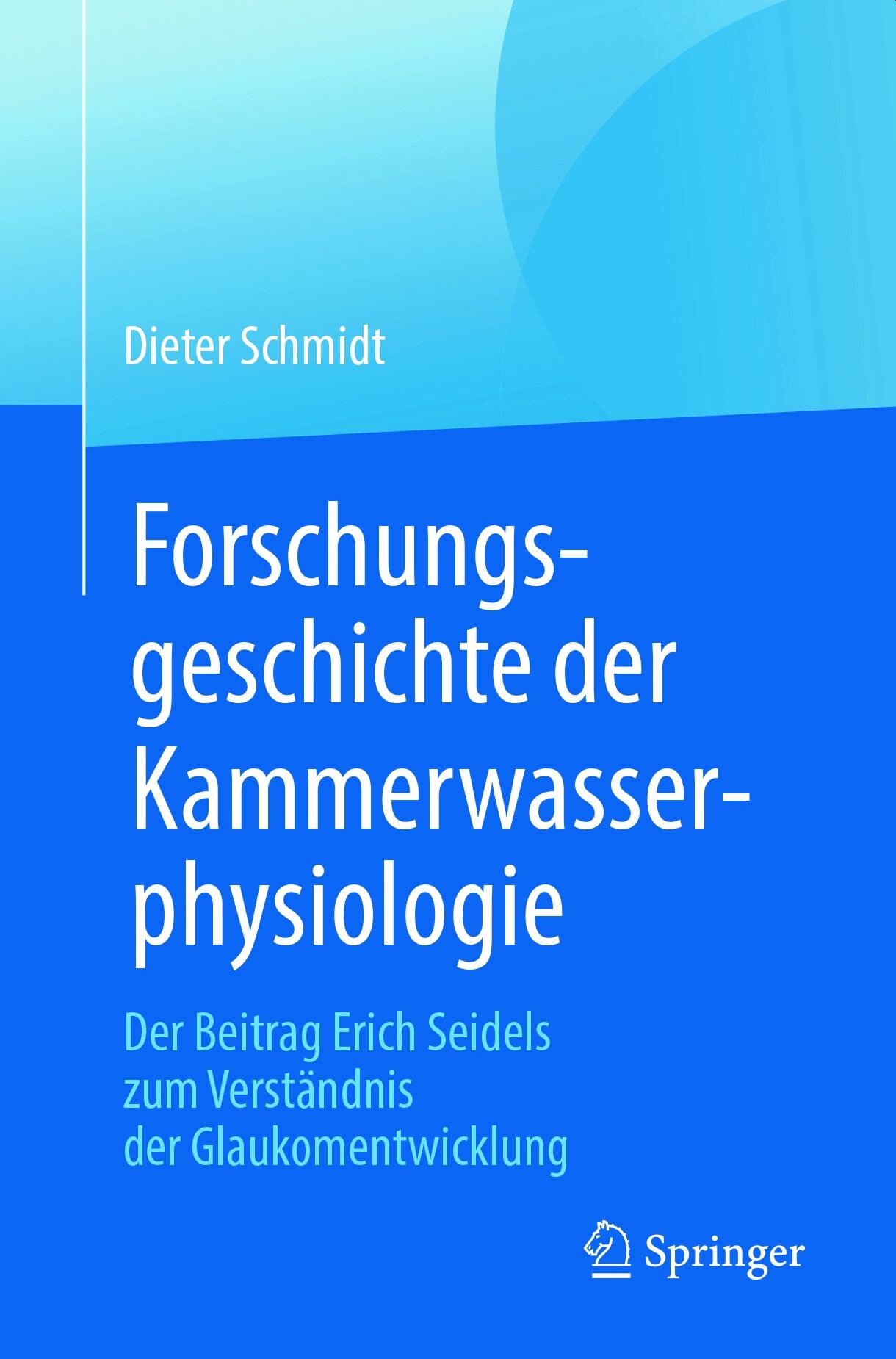 Cover Forschungsgeschichte der Kammerwasserphysiologie