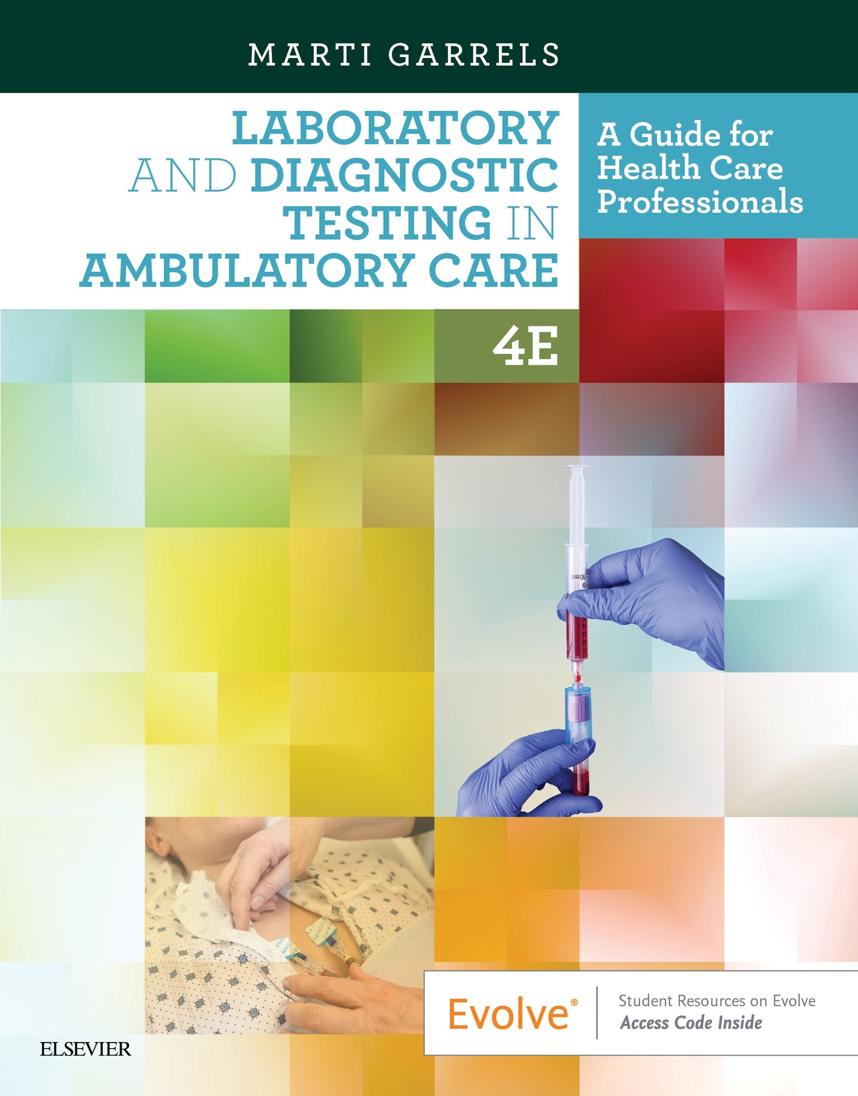 Cover Laboratory and Diagnostic Testing in Ambulatory Care E-Book