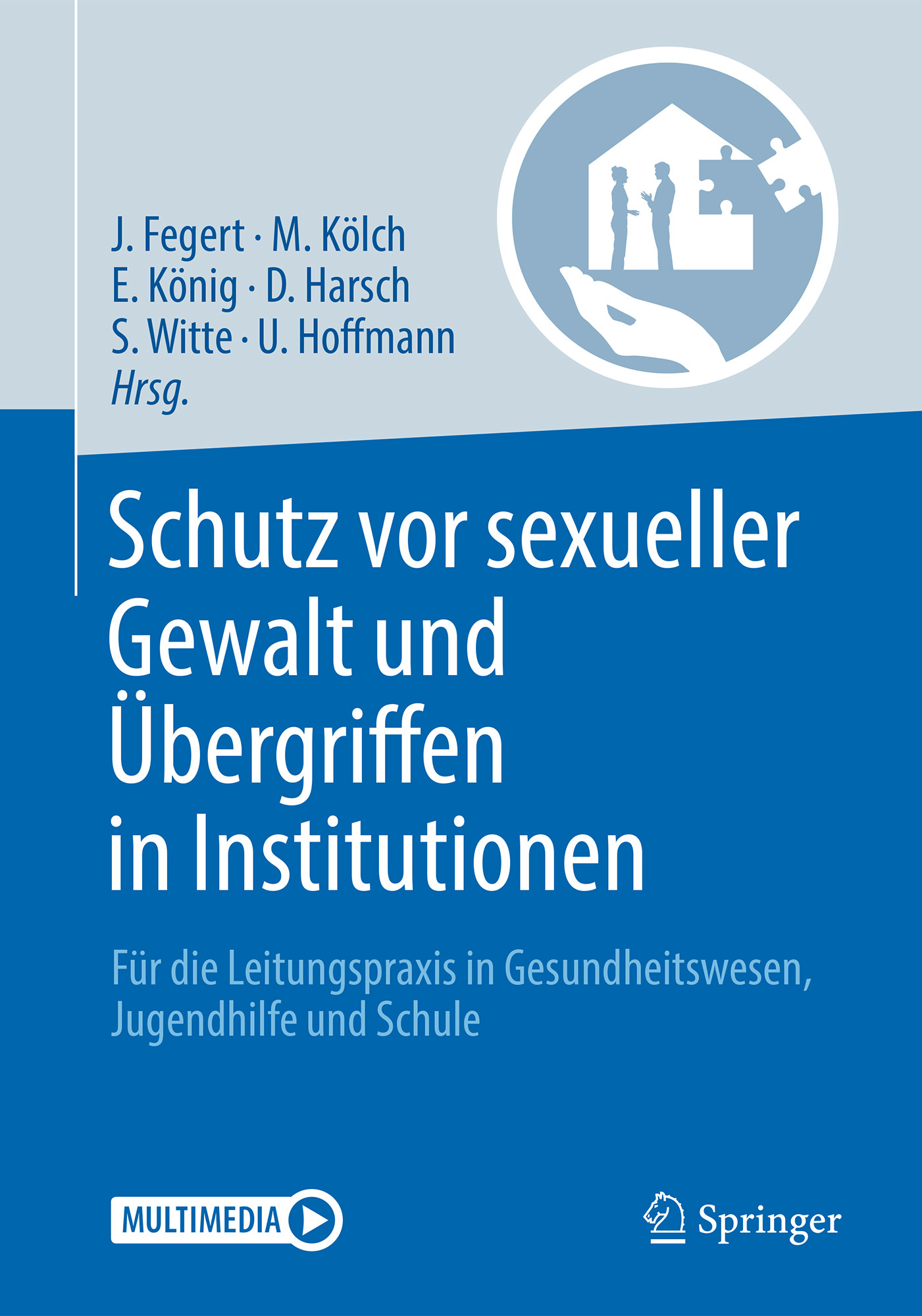 Cover Schutz vor sexueller Gewalt und Übergriffen in Institutionen