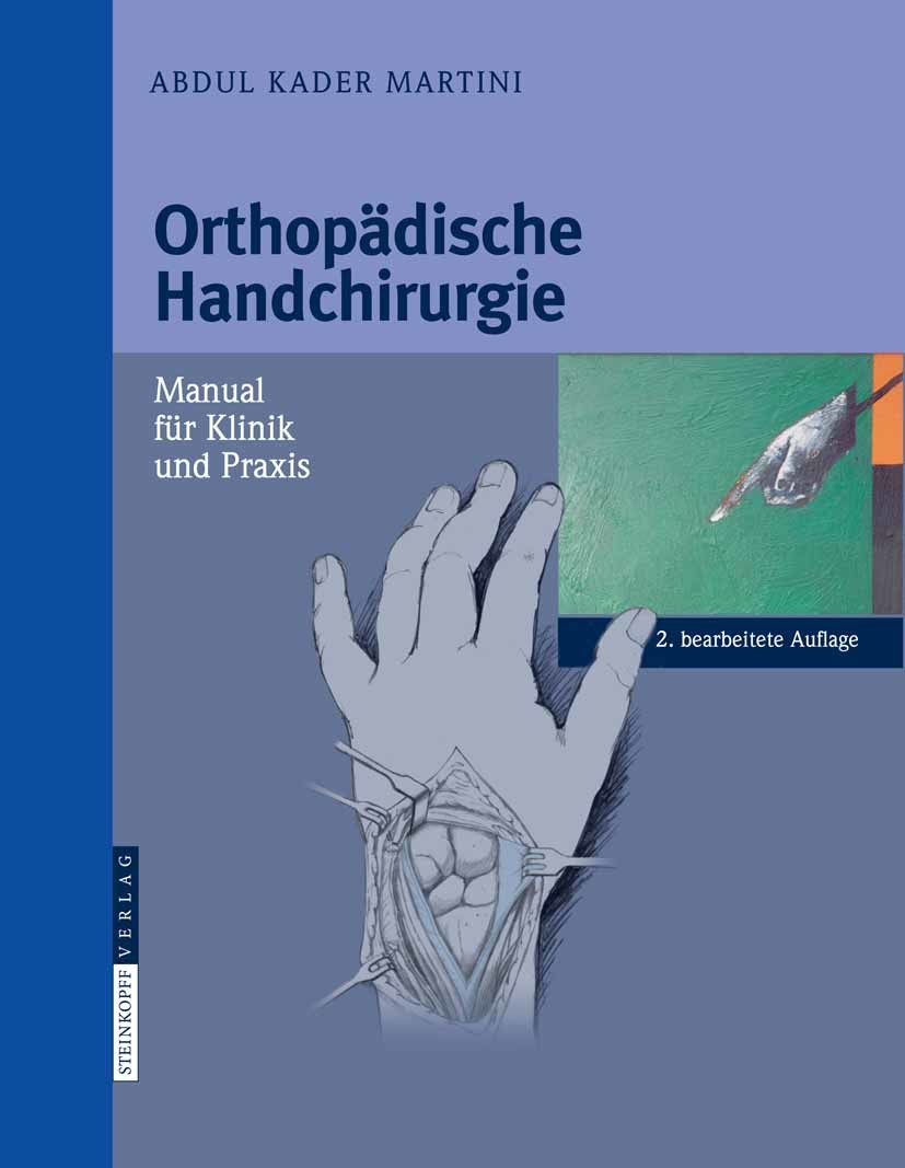 Orthopädische Handchirurgie