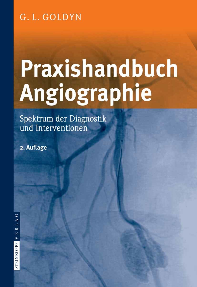 Praxishandbuch Angiographie