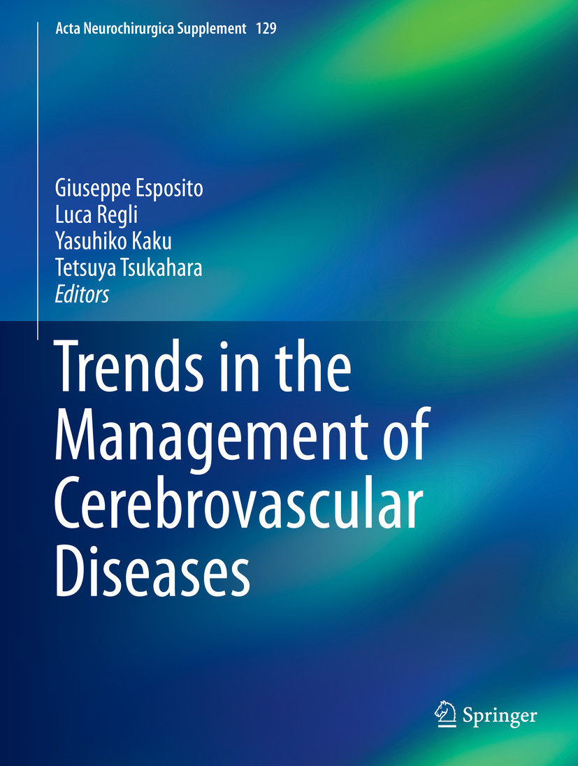 Trends in the Management of Cerebrovascular Diseases
