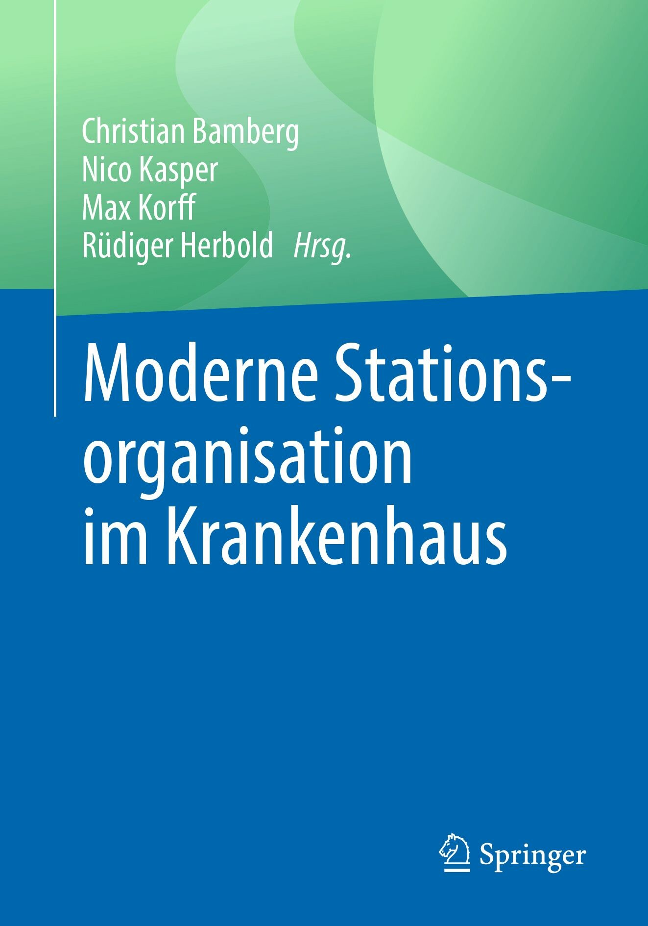 Cover Moderne Stationsorganisation im Krankenhaus