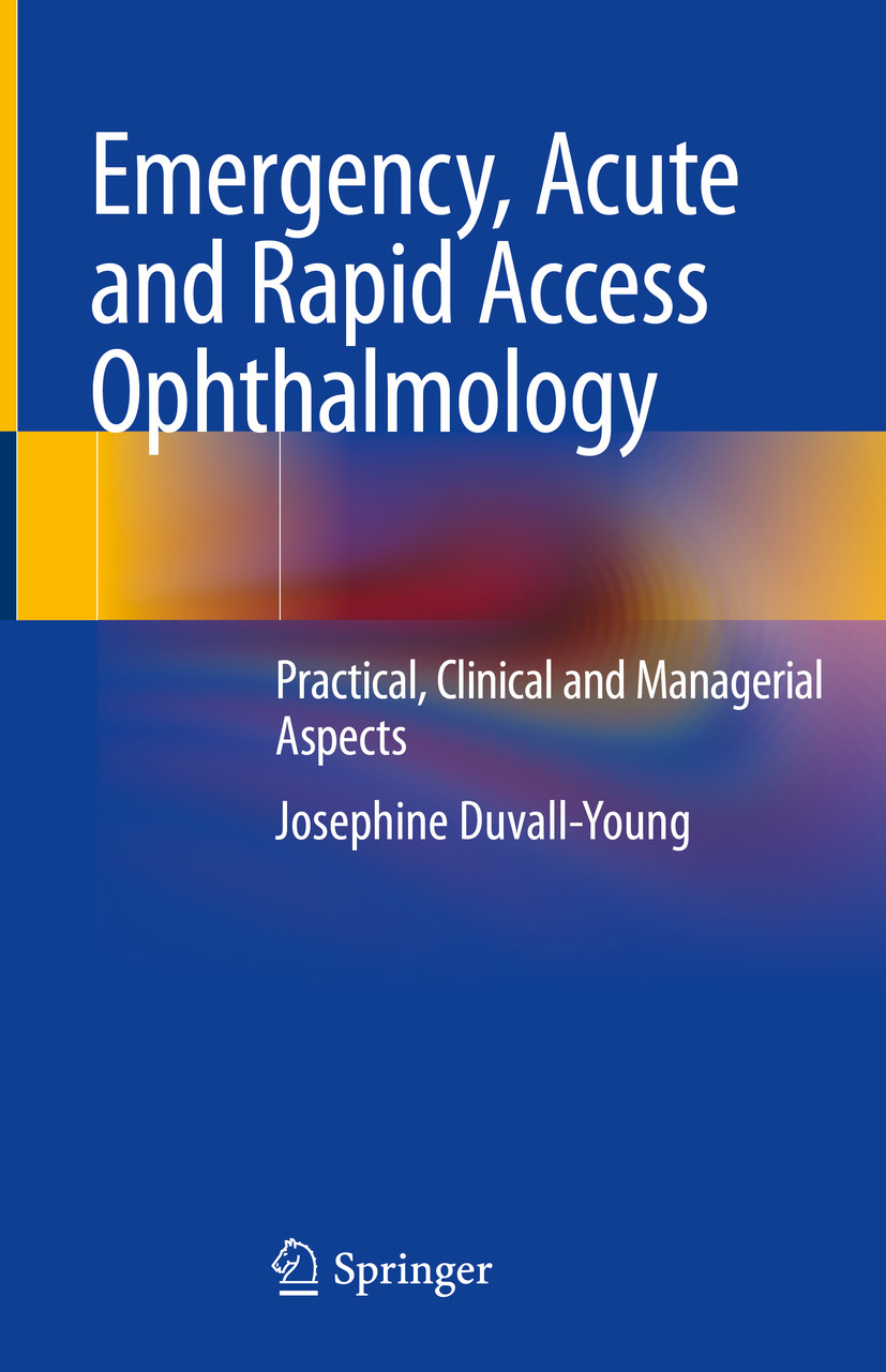 Emergency, Acute and Rapid Access Ophthalmology