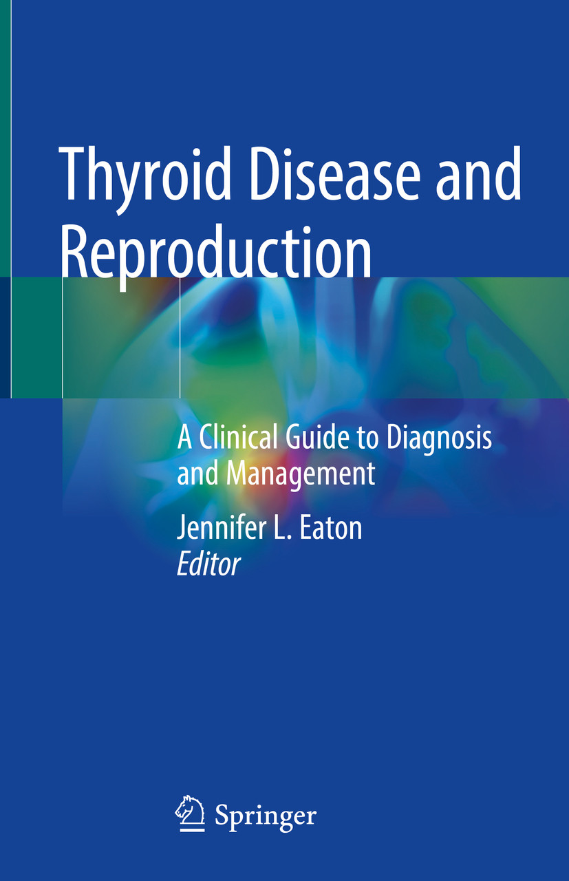 Cover Thyroid Disease and Reproduction