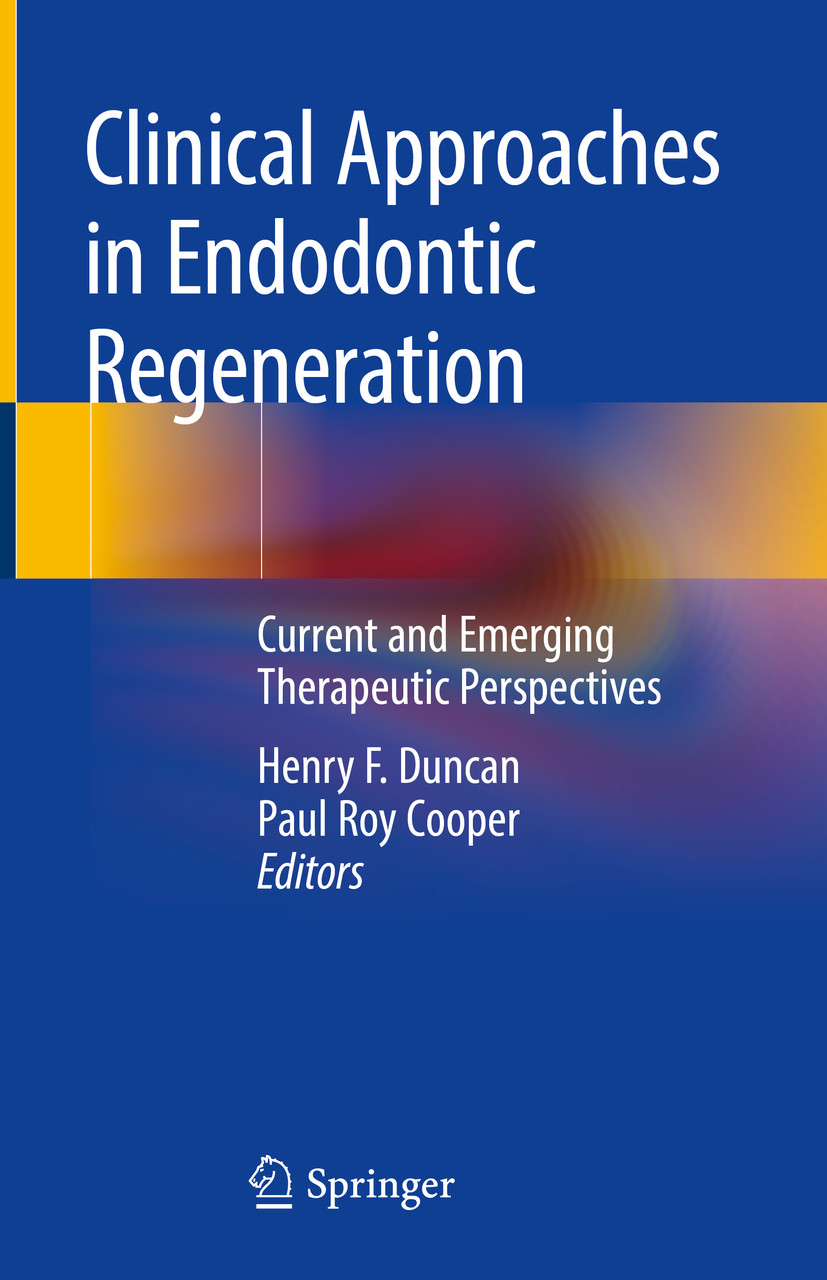 Cover Clinical Approaches in Endodontic Regeneration
