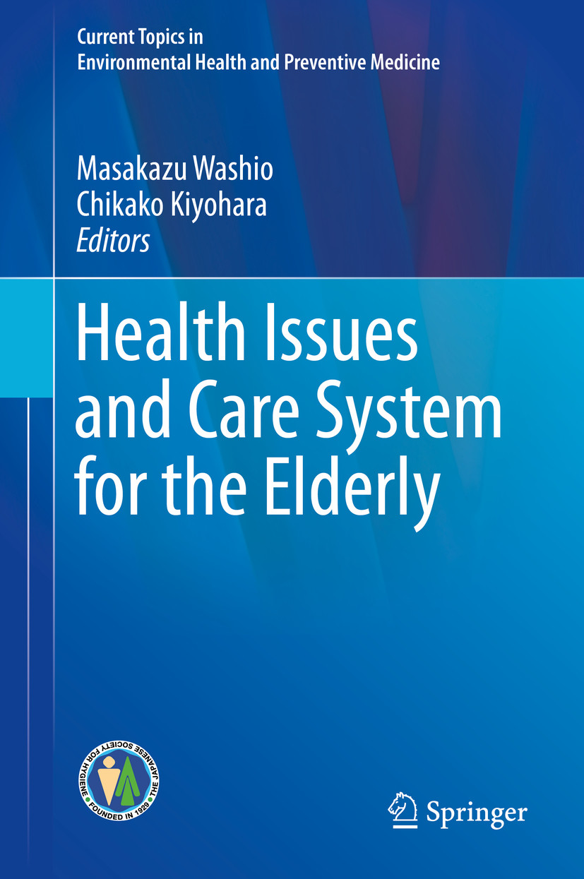 Cover Health Issues and Care System for the Elderly
