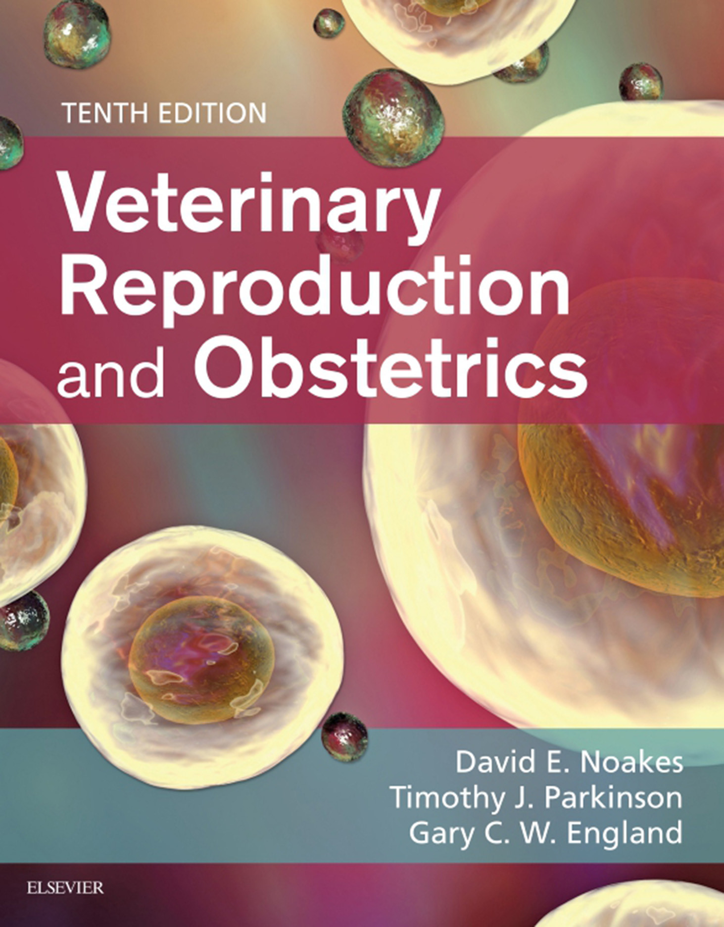 Arthur's Veterinary Reproduction and Obstetrics - E-Book