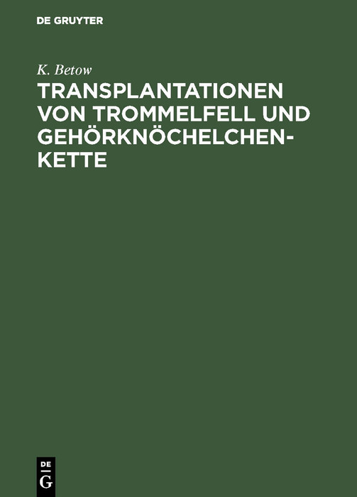 Transplantationen von Trommelfell und Gehörknöchelchenkette