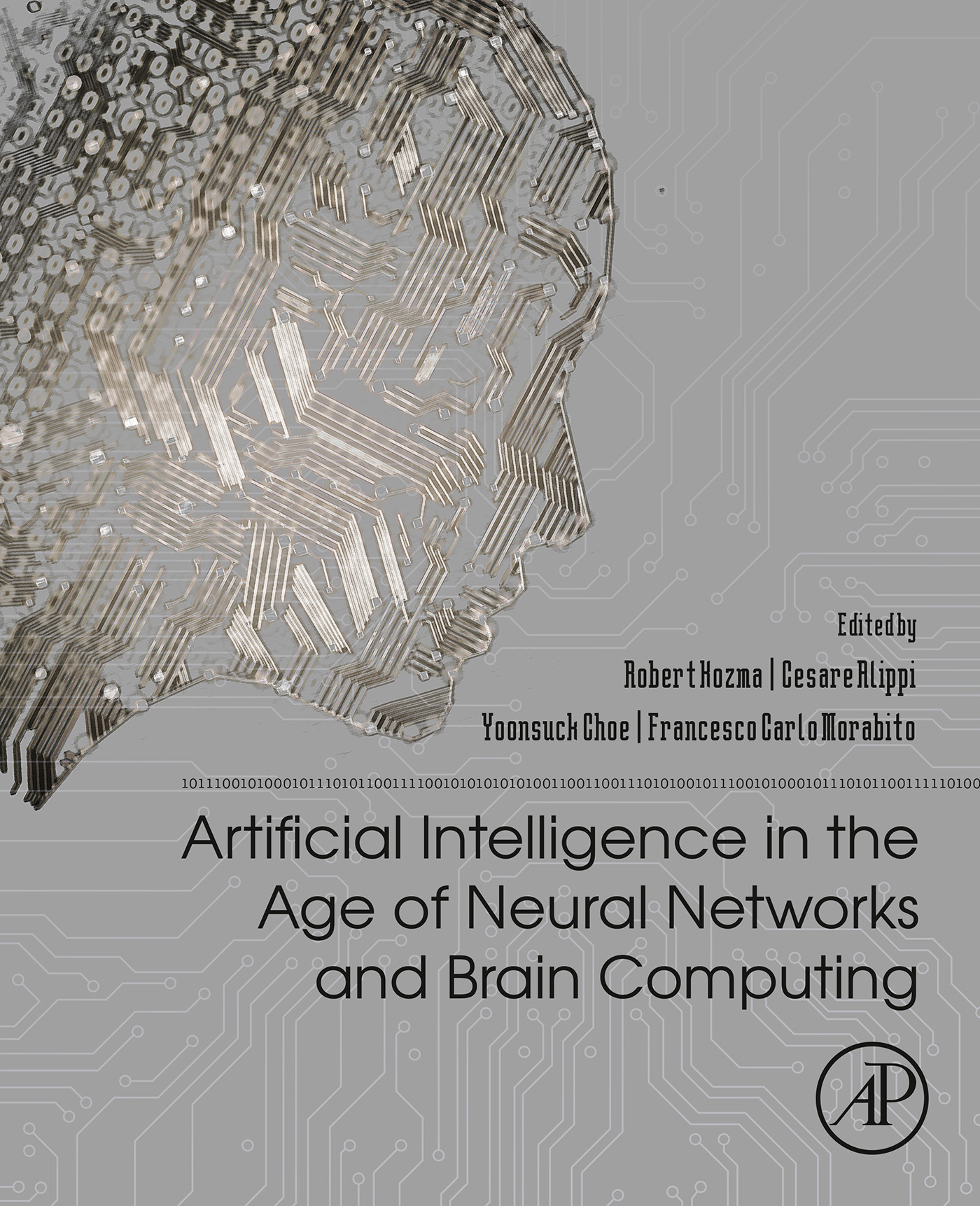 Cover Artificial Intelligence in the Age of Neural Networks and Brain Computing